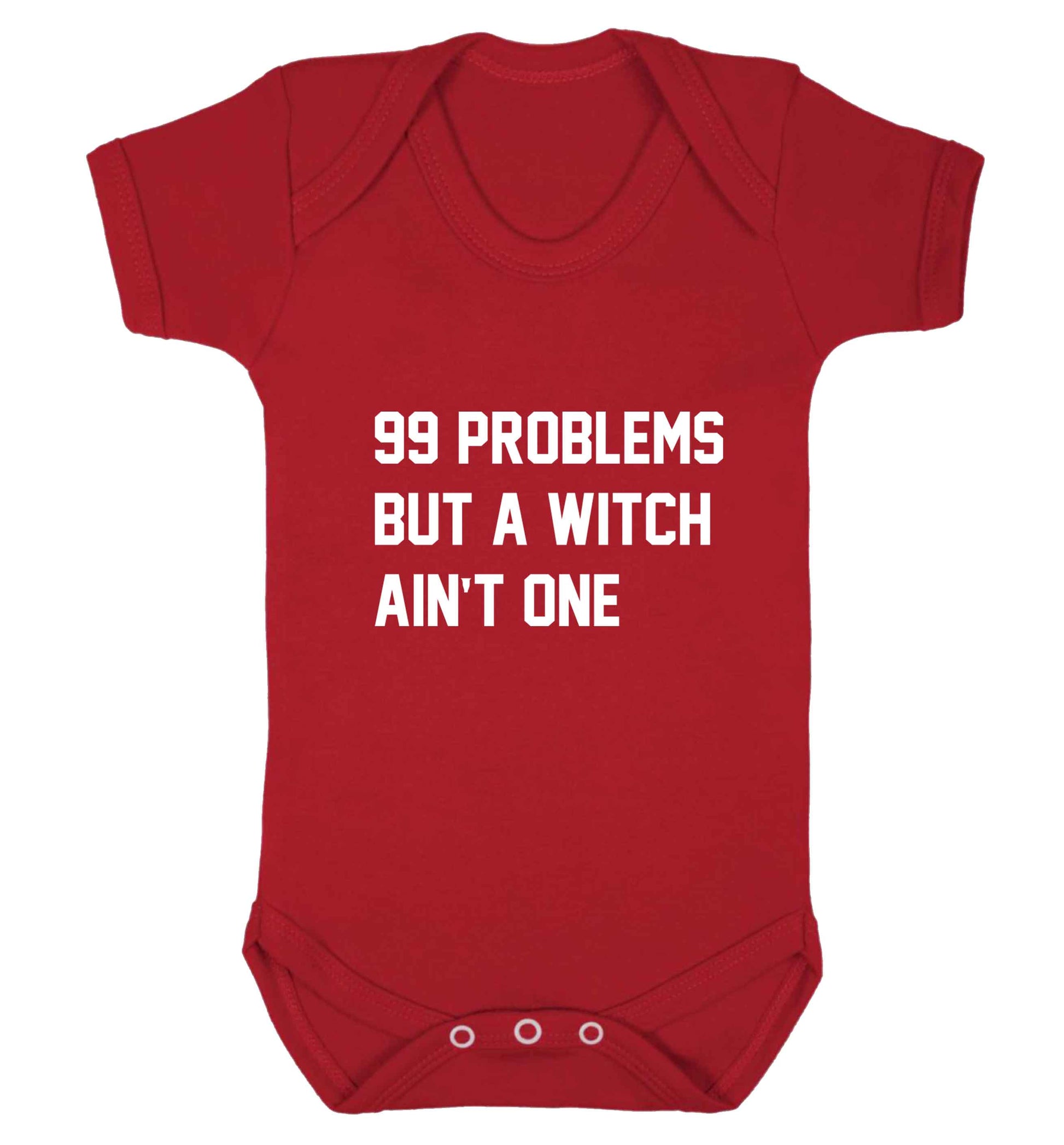 99 Problems but a witch aint one baby vest red 18-24 months