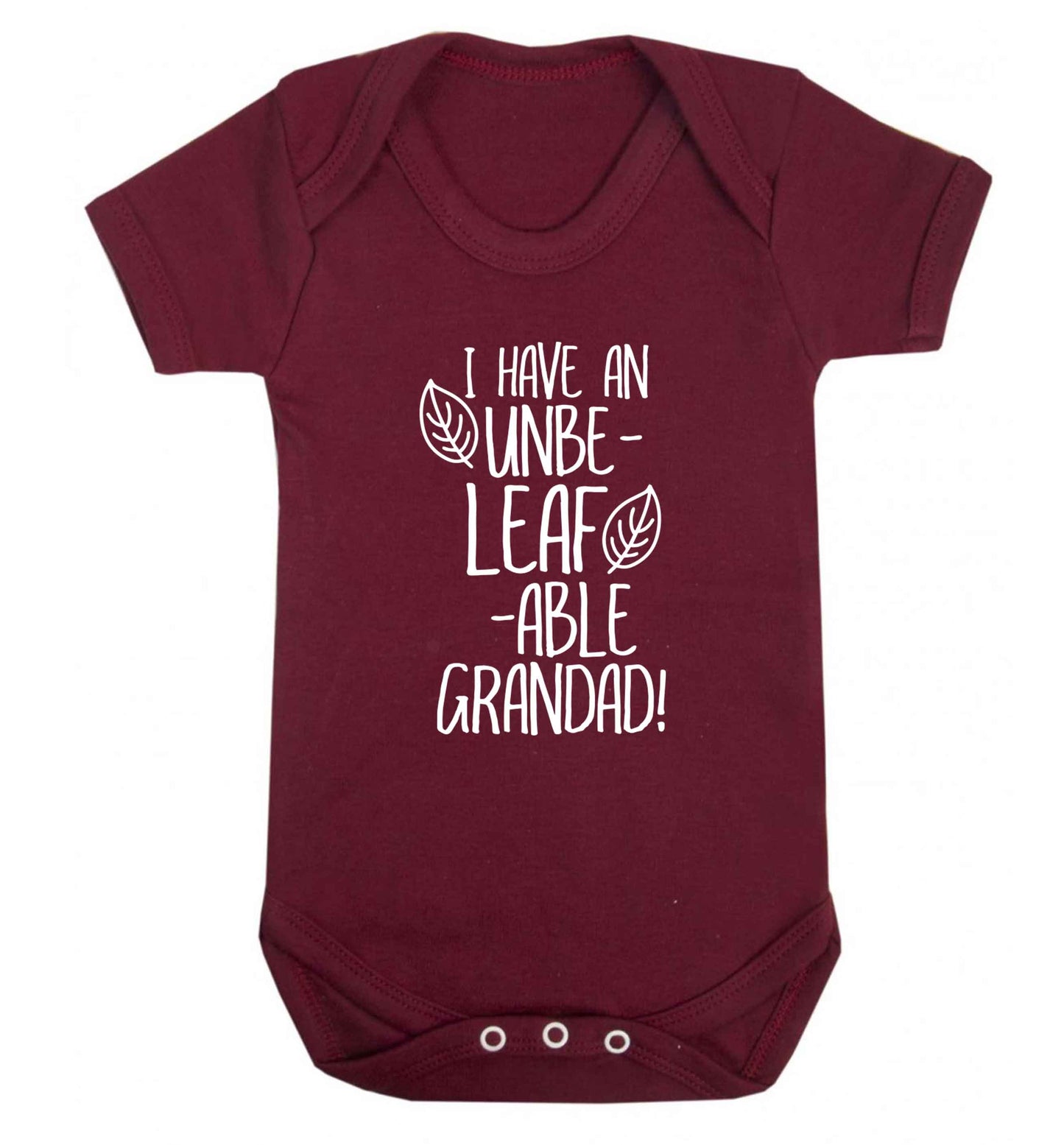 I have an unbe-leaf-able grandad Baby Vest maroon 18-24 months