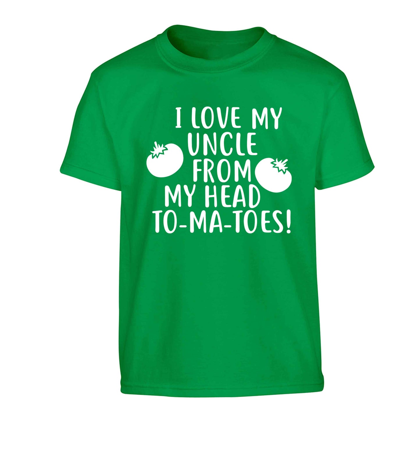 I love my uncle from my head To-Ma-Toes Children's green Tshirt 12-13 Years