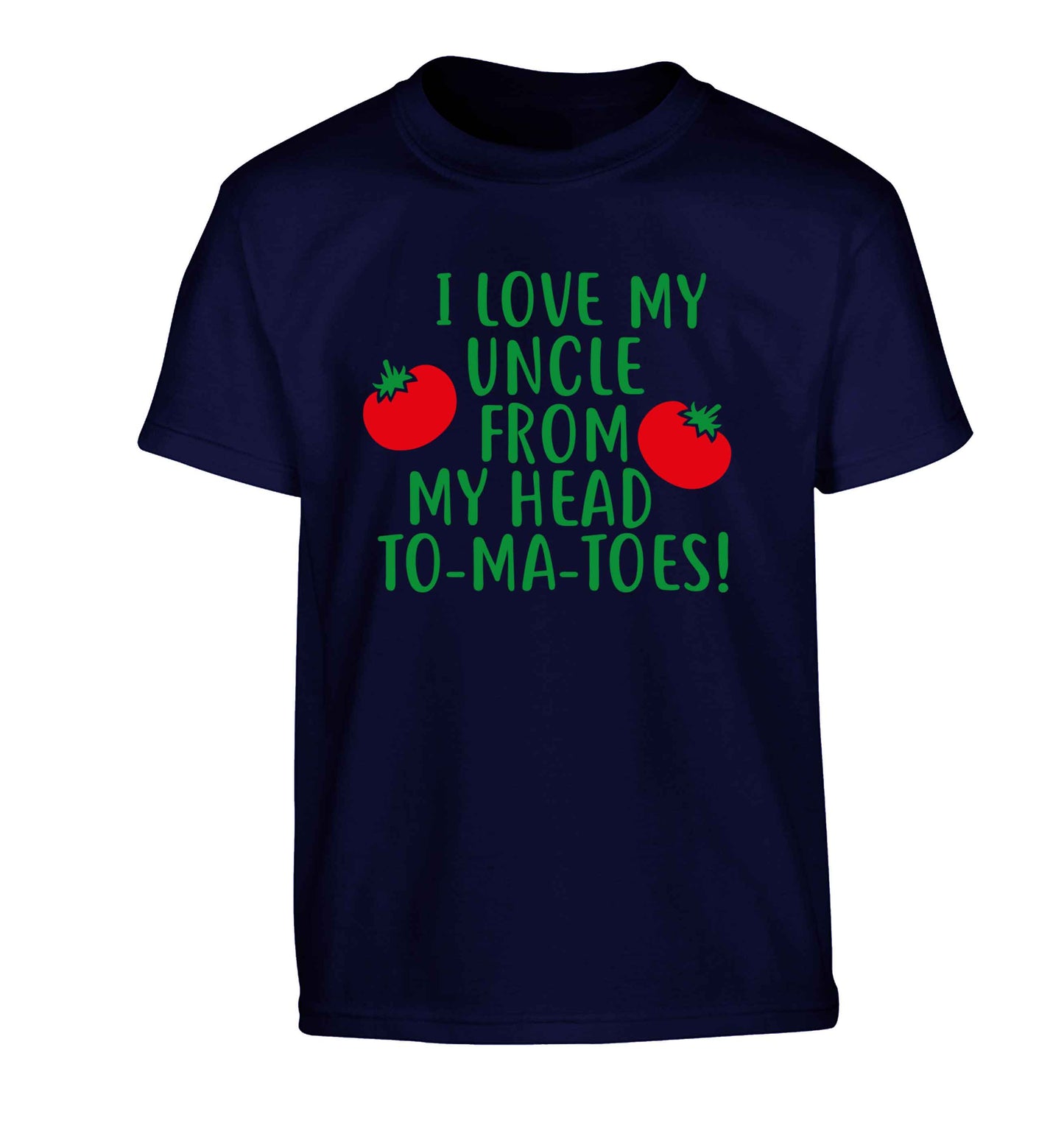 I love my uncle from my head To-Ma-Toes Children's navy Tshirt 12-13 Years