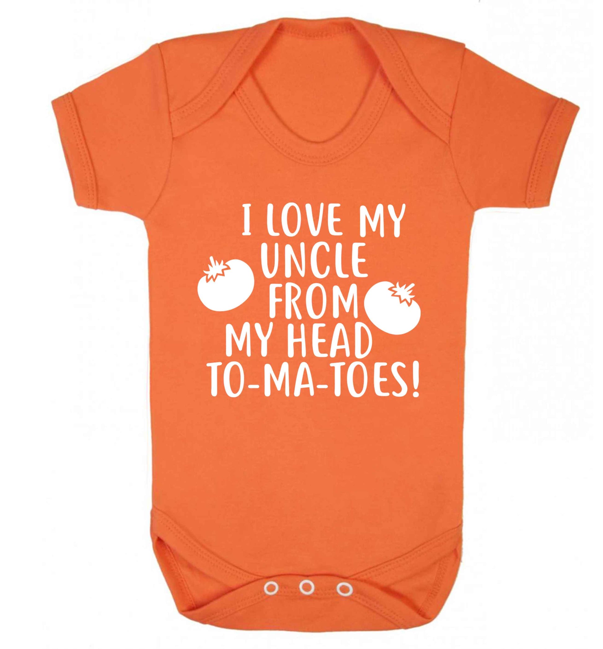 I love my uncle from my head To-Ma-Toes Baby Vest orange 18-24 months
