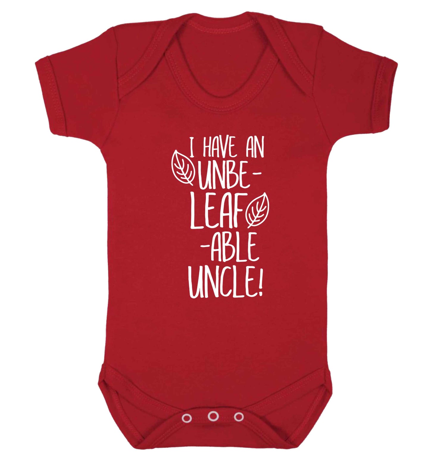 I have an unbe-leaf-able uncle Baby Vest red 18-24 months