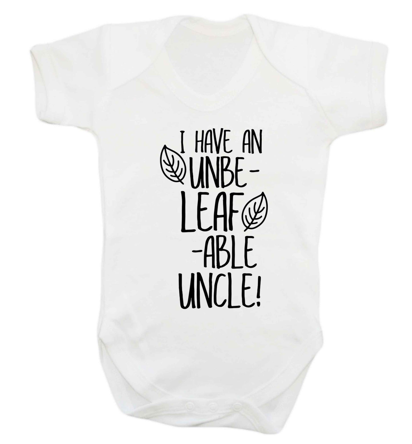 I have an unbe-leaf-able uncle Baby Vest white 18-24 months