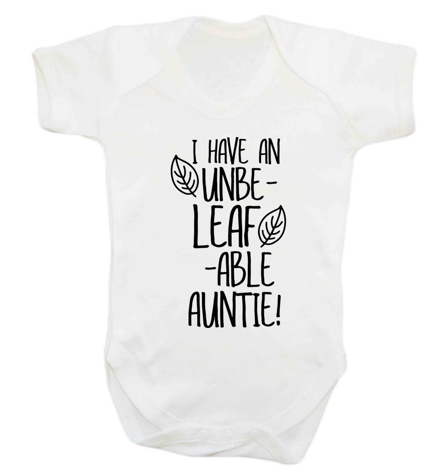 I have an unbe-leaf-able auntie Baby Vest white 18-24 months