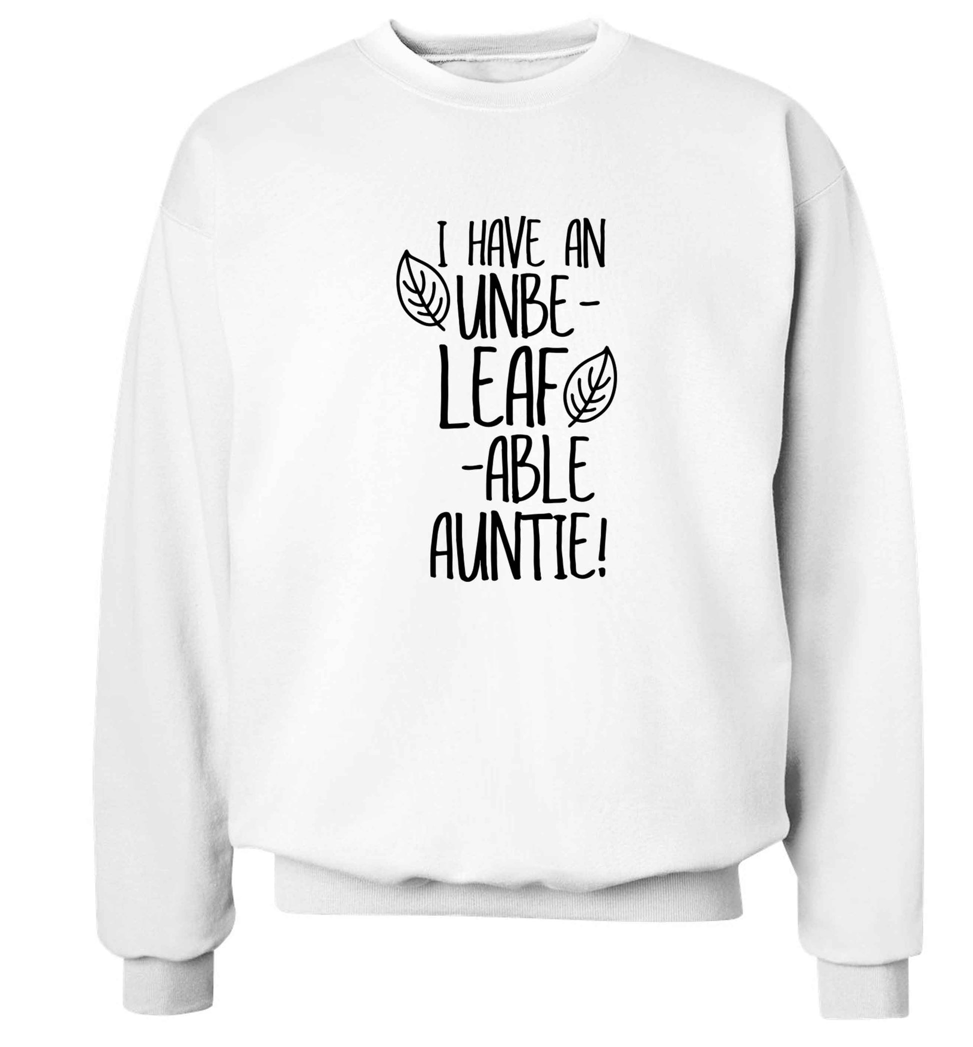 I have an unbe-leaf-able auntie Adult's unisex white Sweater 2XL
