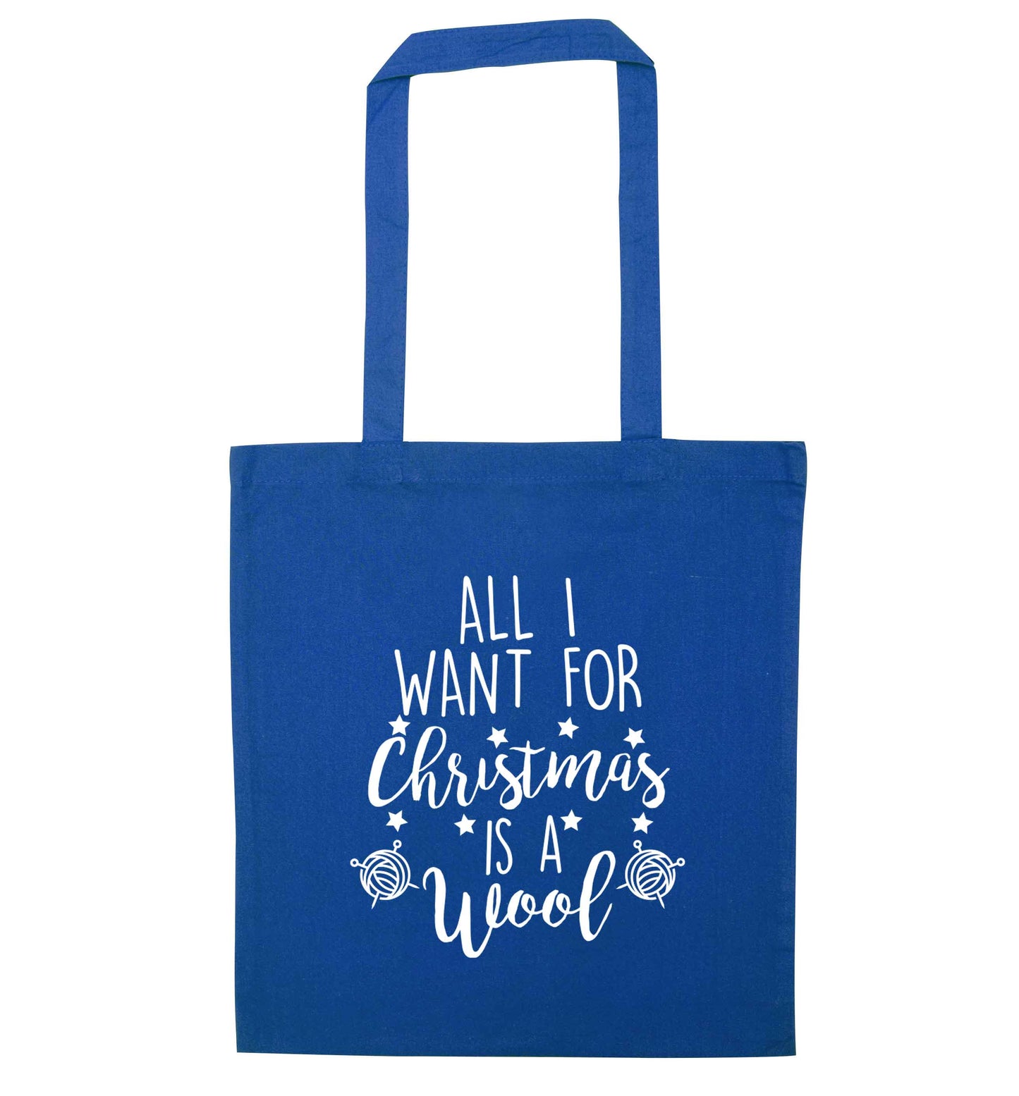 All I want for Christmas is wool! blue tote bag