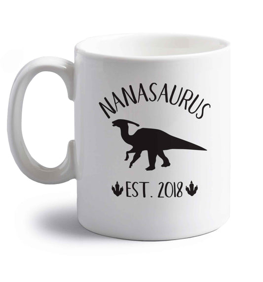 Personalised nanasaurus since (custom date) right handed white ceramic mug 