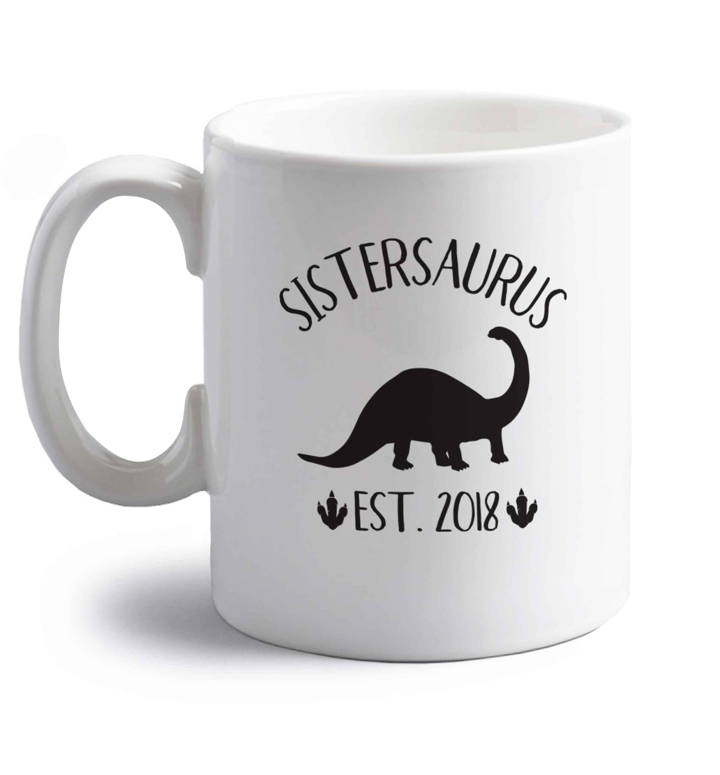 Personalised sistersaurus since (custom date) right handed white ceramic mug 