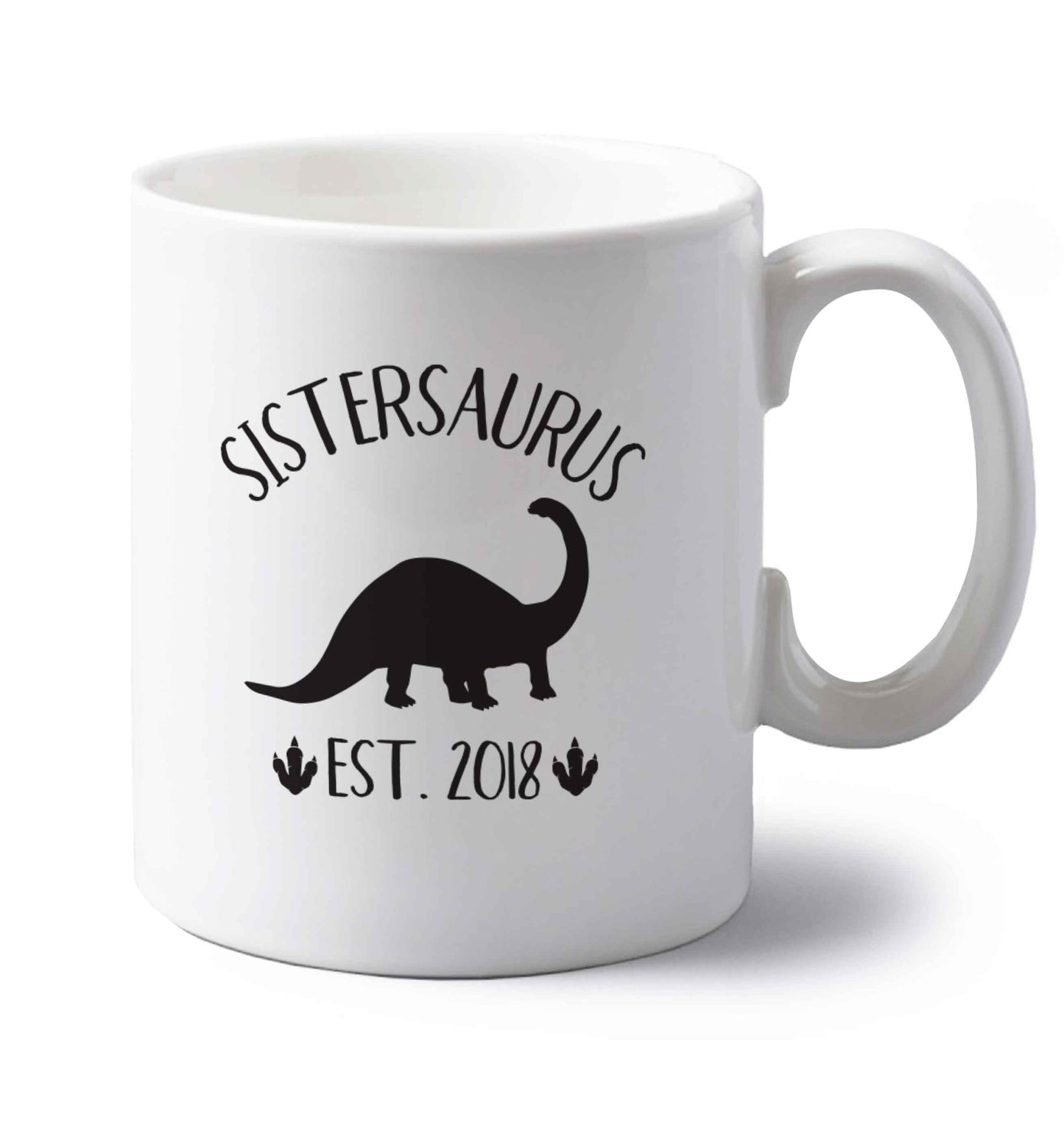 Personalised sistersaurus since (custom date) left handed white ceramic mug 