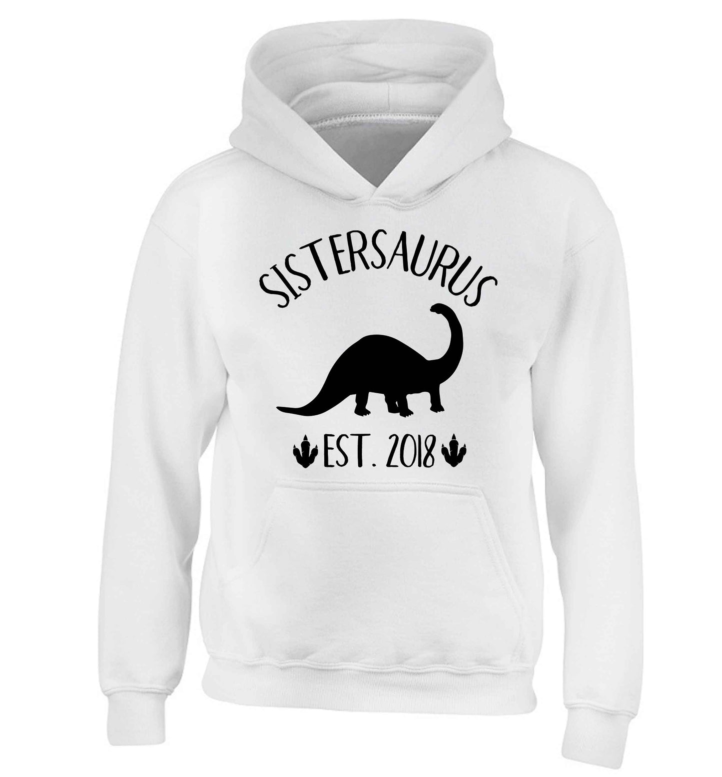 Personalised sistersaurus since (custom date) children's white hoodie 12-13 Years