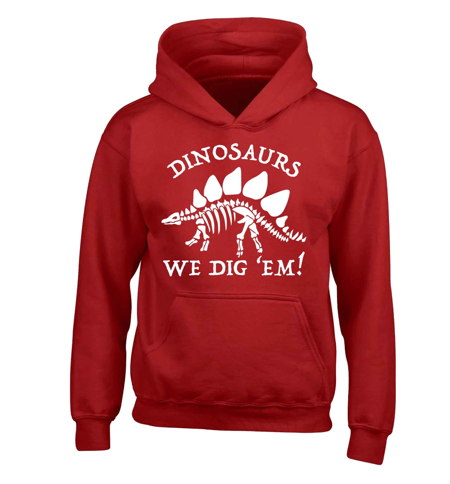 Dinosaurs we dig 'em! children's red hoodie 12-13 Years