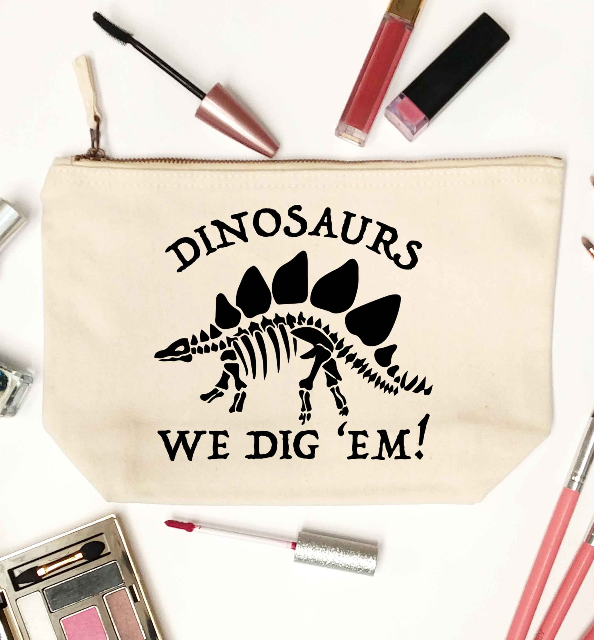 Dinosaurs we dig 'em! natural makeup bag