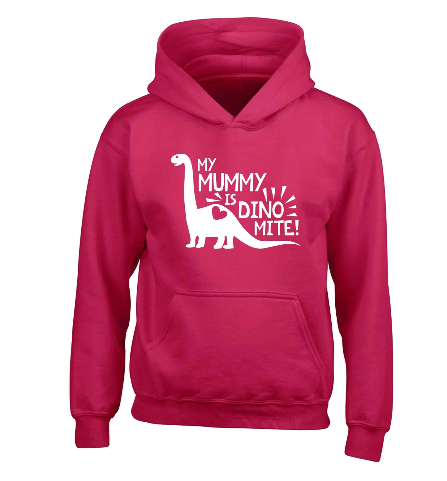 My mummy is dinomite children's pink hoodie 12-13 Years