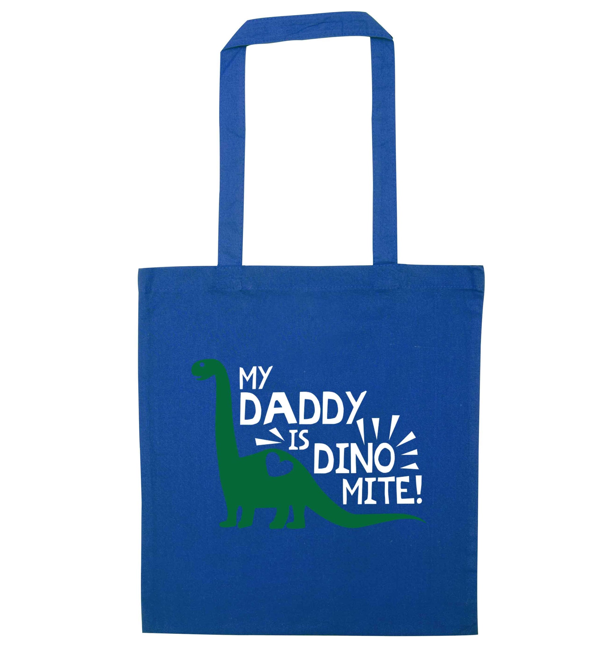 My daddy is dinomite! blue tote bag