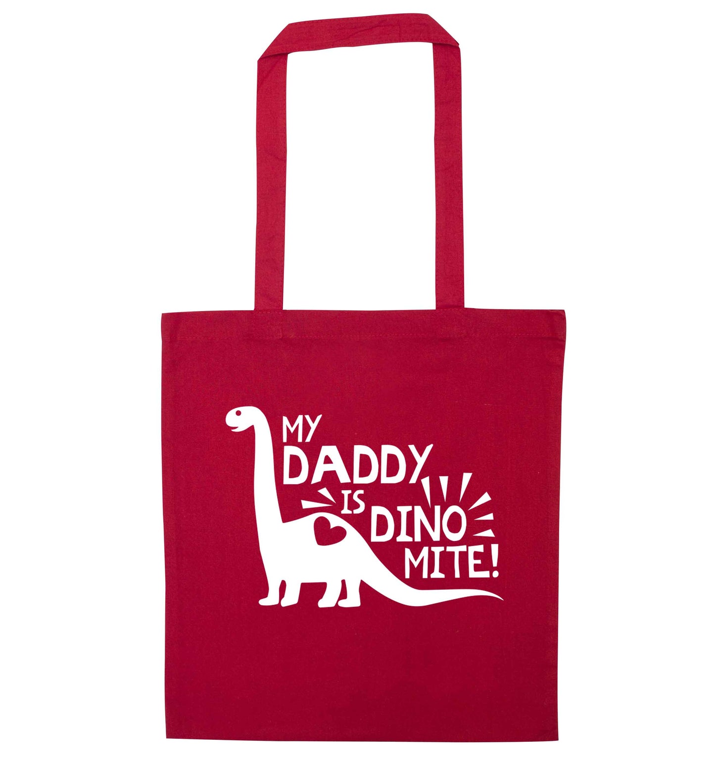 My daddy is dinomite! red tote bag
