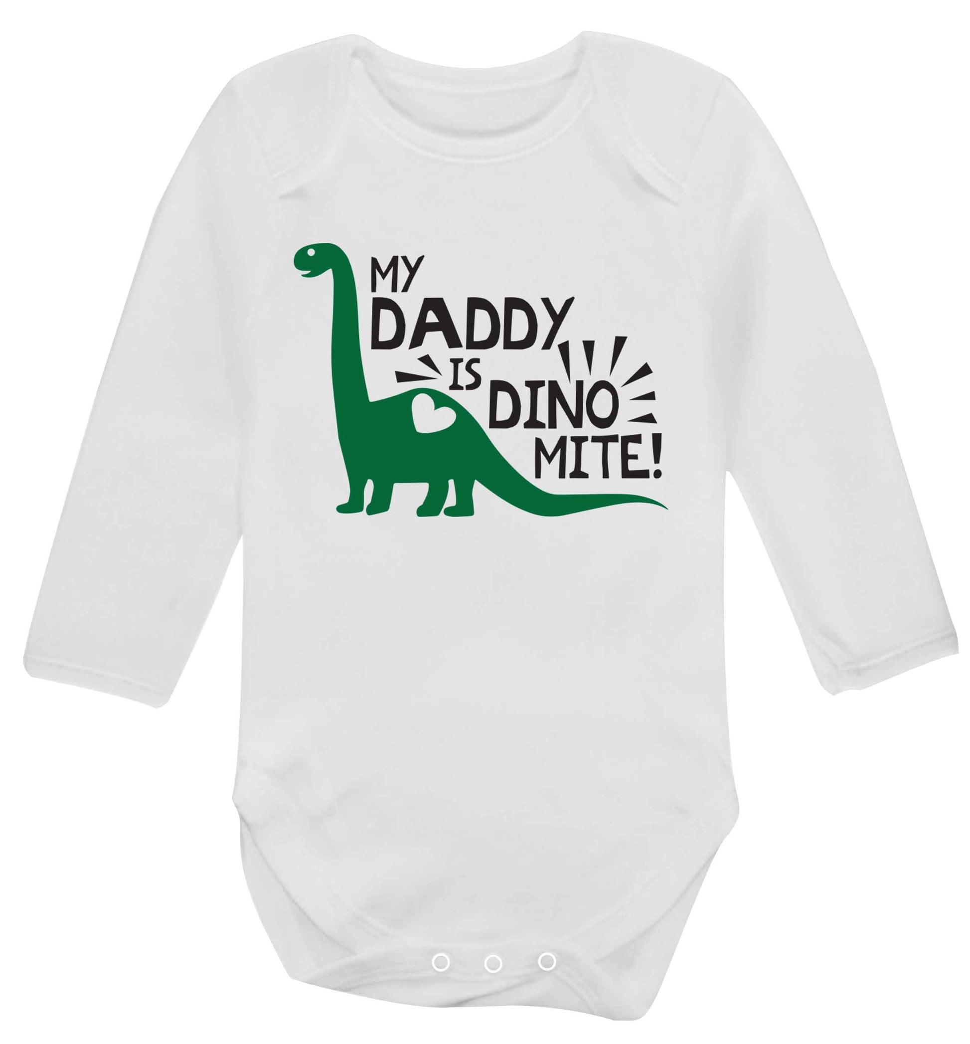 My daddy is dinomite! Baby Vest long sleeved white 6-12 months