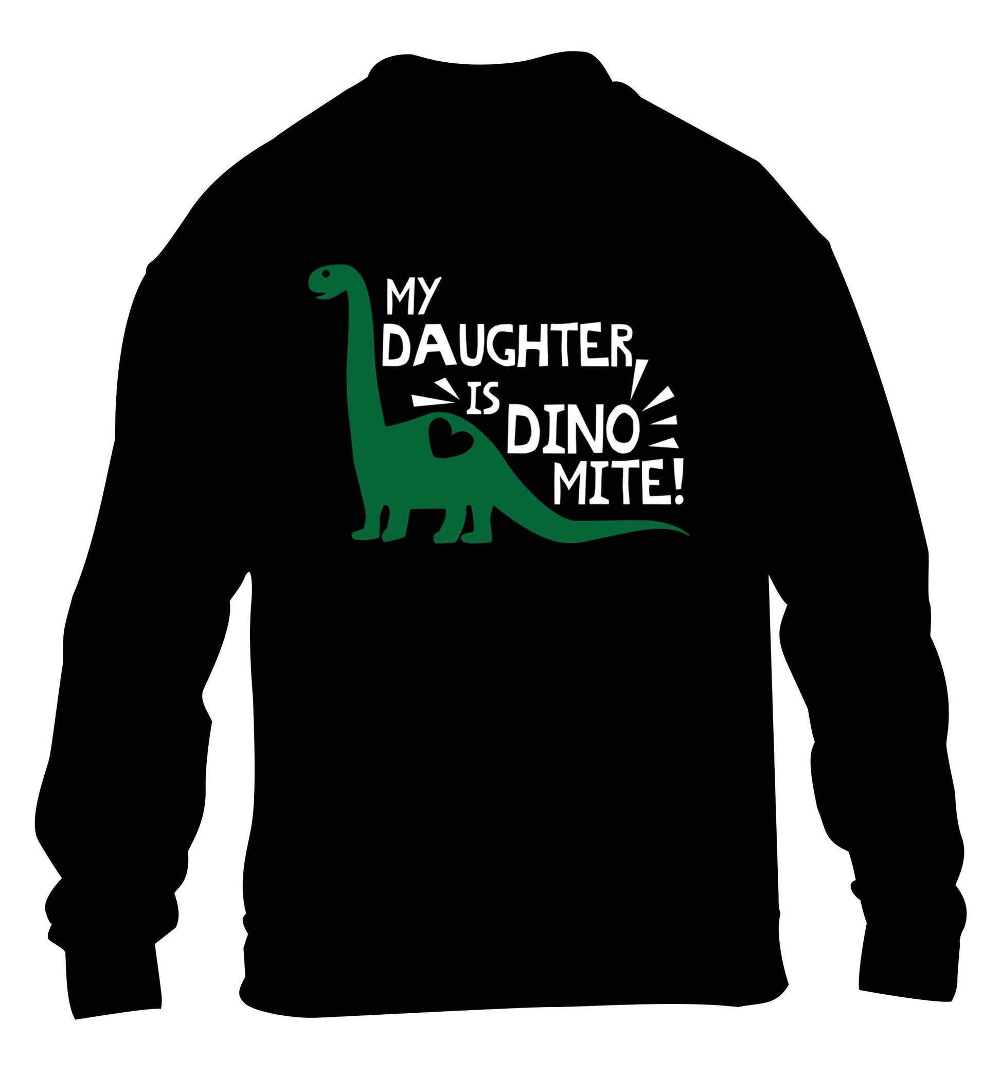 My daughter is dinomite! children's black sweater 12-13 Years