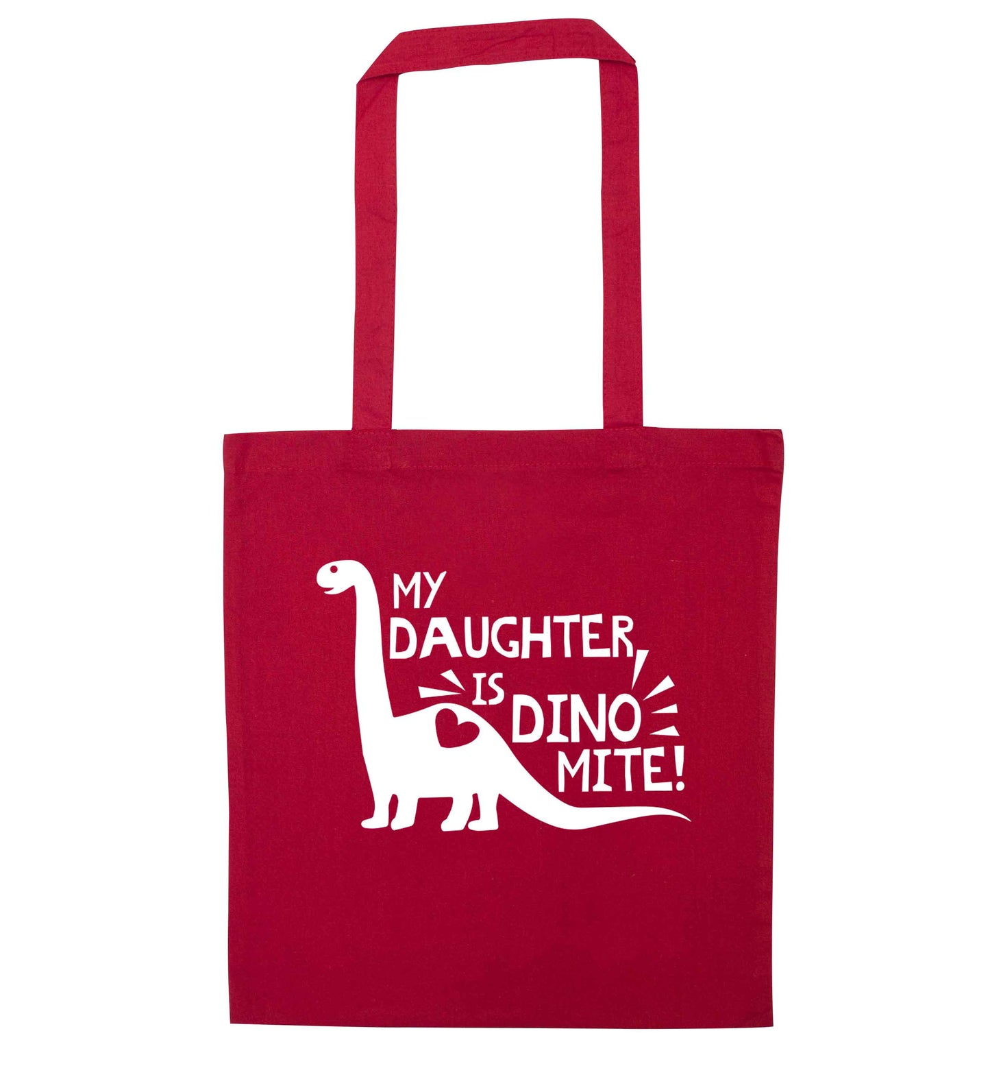 My daughter is dinomite! red tote bag