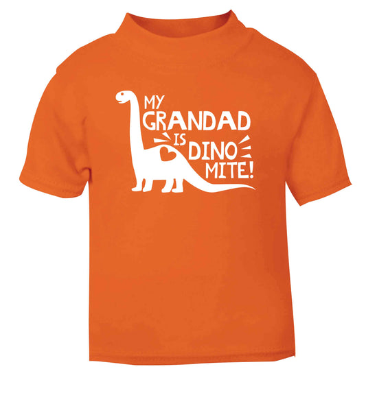 My grandad is dinomite! orange Baby Toddler Tshirt 2 Years