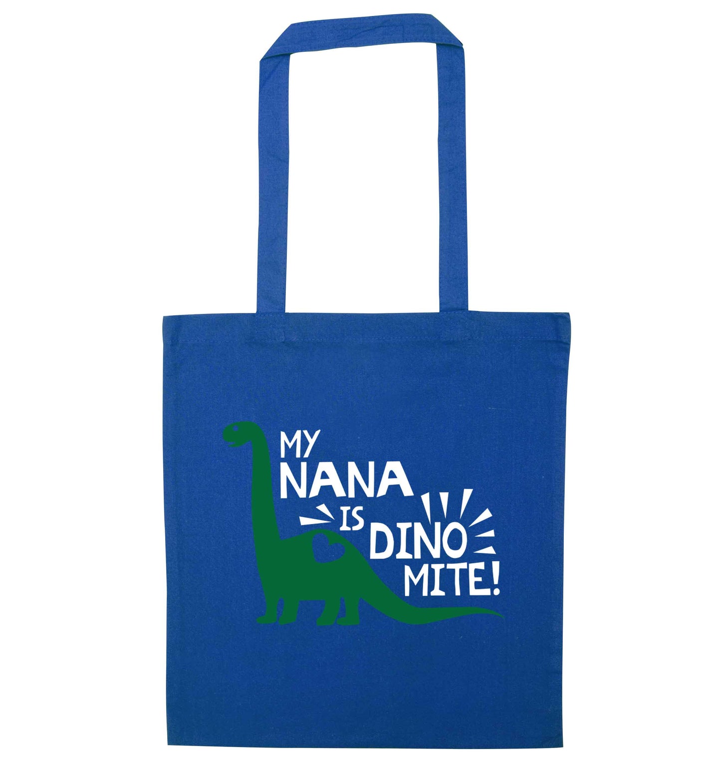 My nana is dinomite! blue tote bag