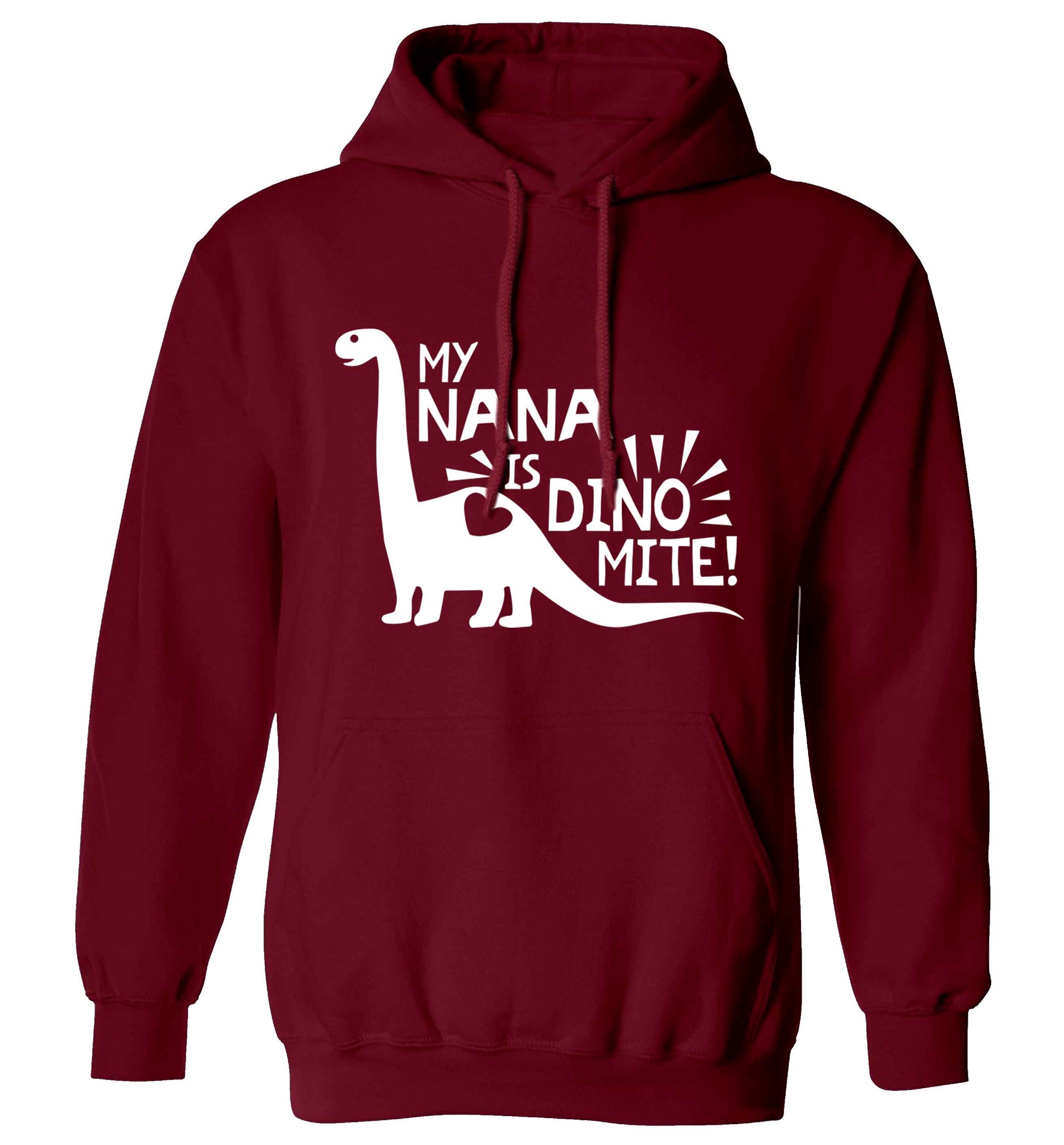 My nana is dinomite! adults unisex maroon hoodie 2XL