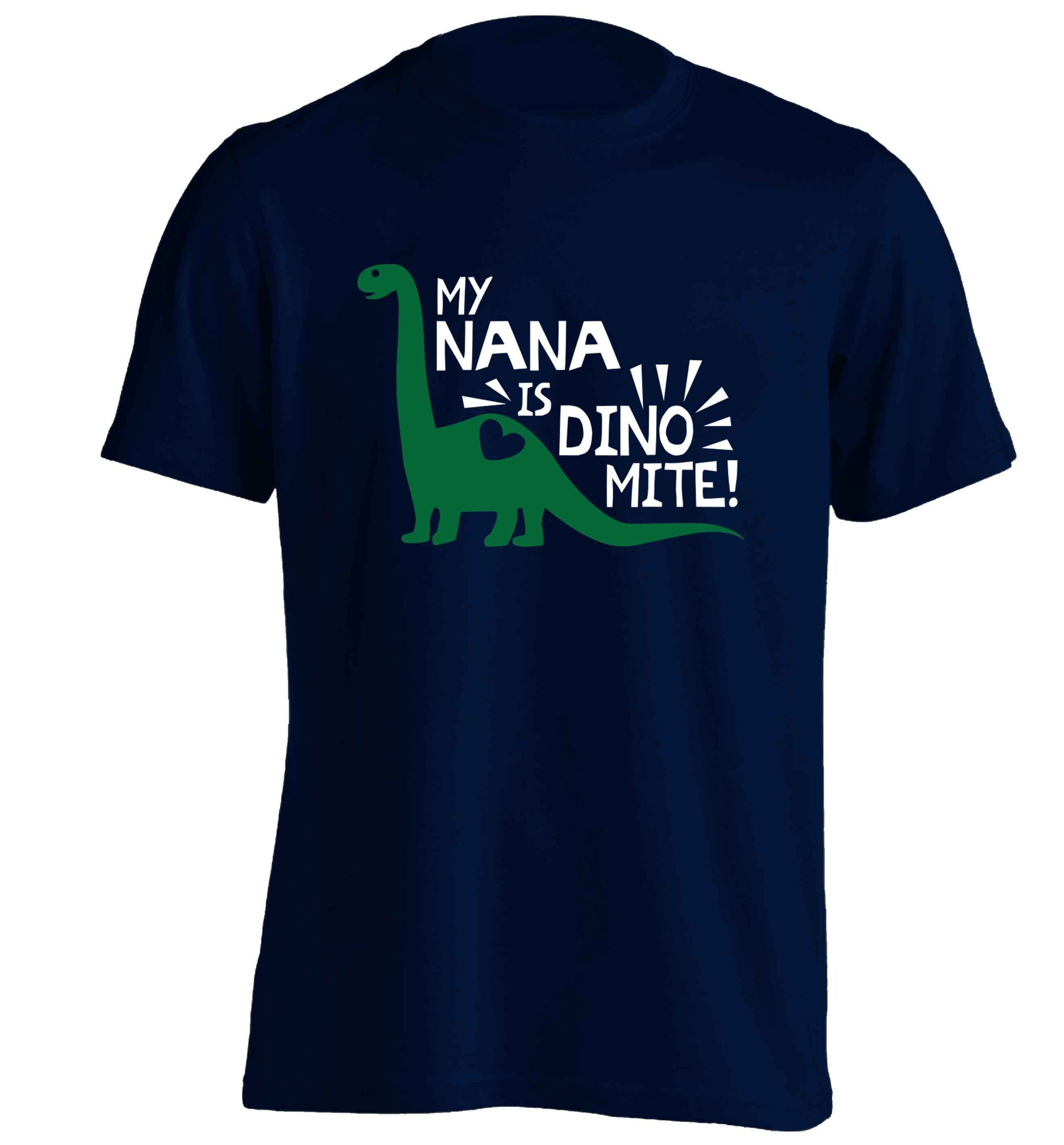 My nana is dinomite! adults unisex navy Tshirt 2XL
