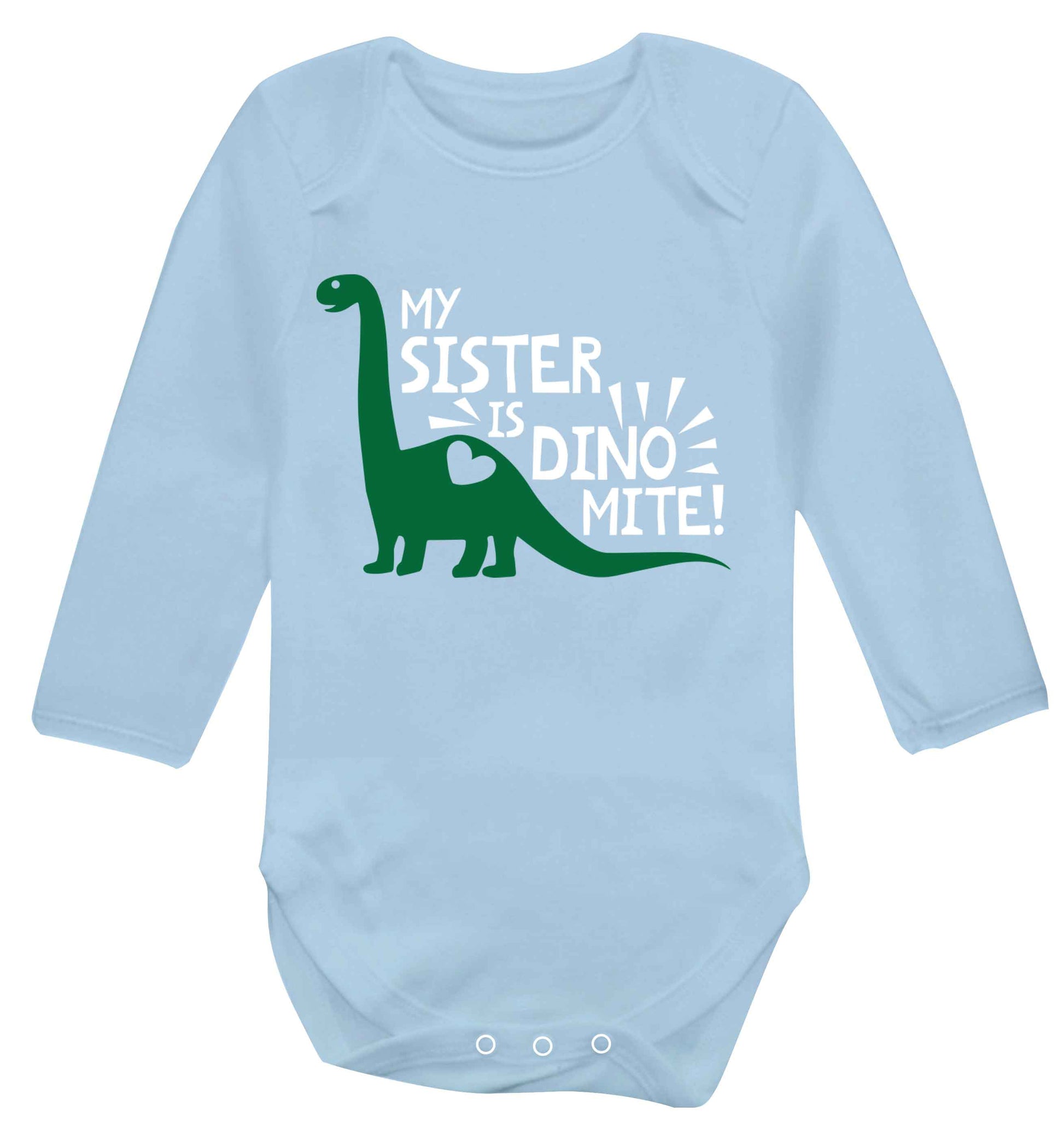 My sister is dinomite! Baby Vest long sleeved pale blue 6-12 months