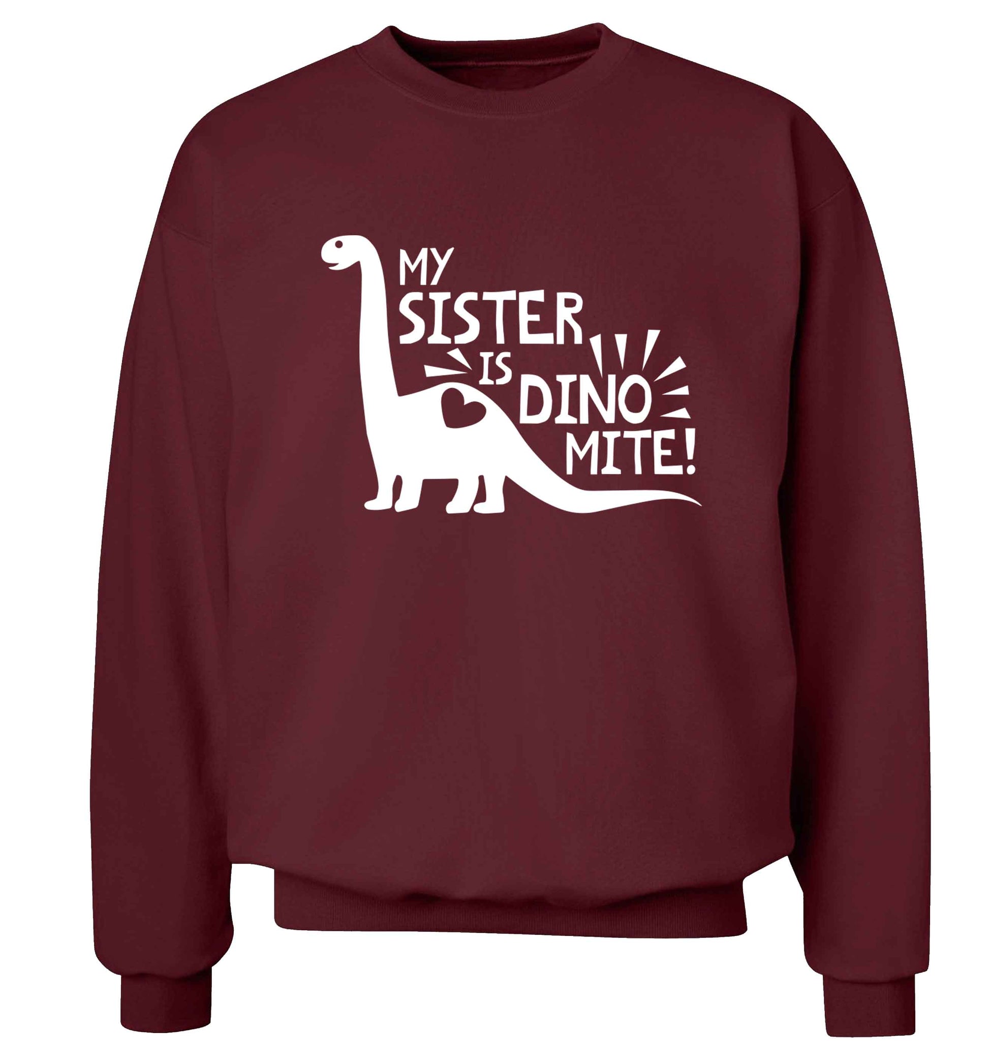 My sister is dinomite! Adult's unisex maroon Sweater 2XL