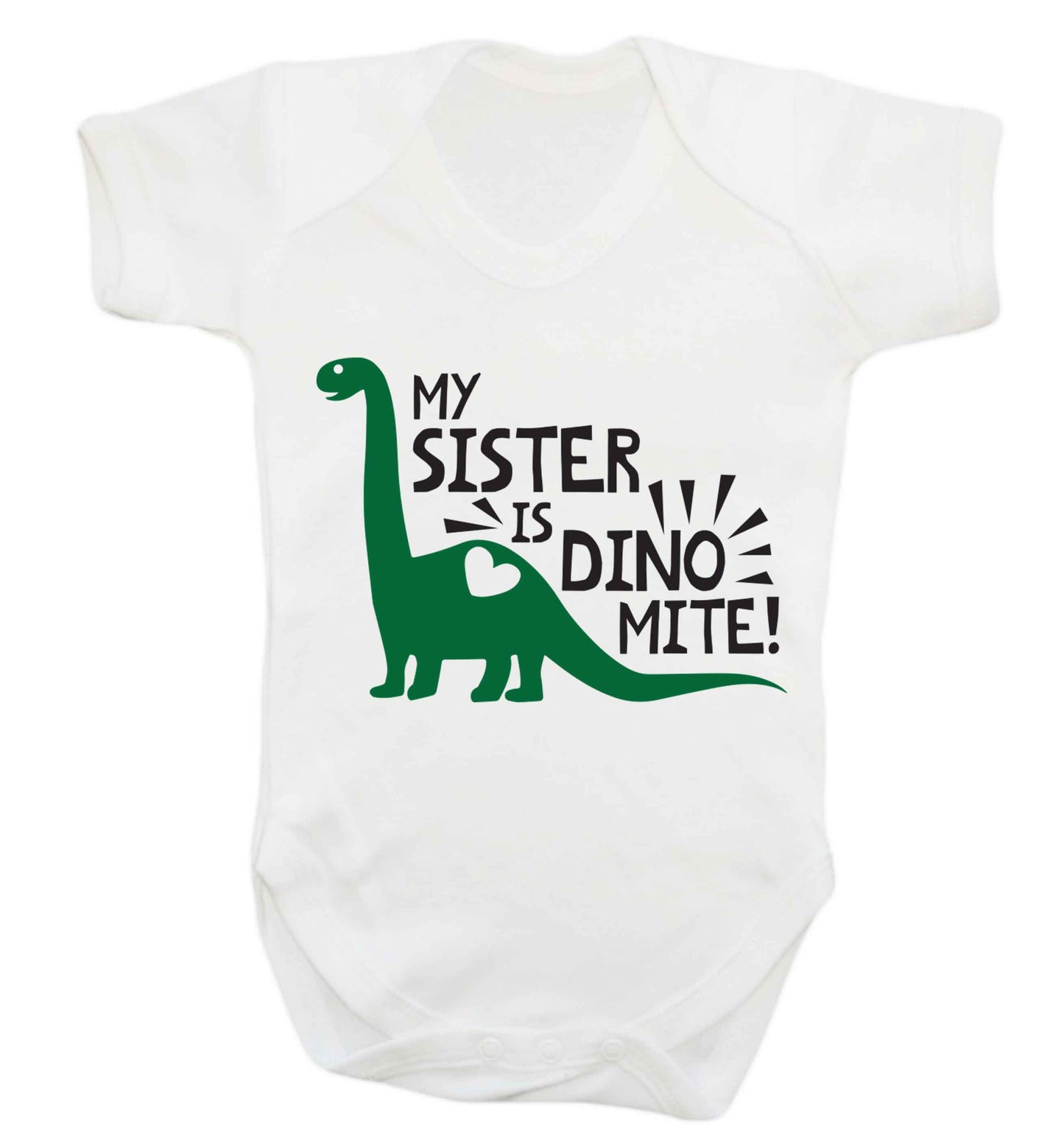 My sister is dinomite! Baby Vest white 18-24 months