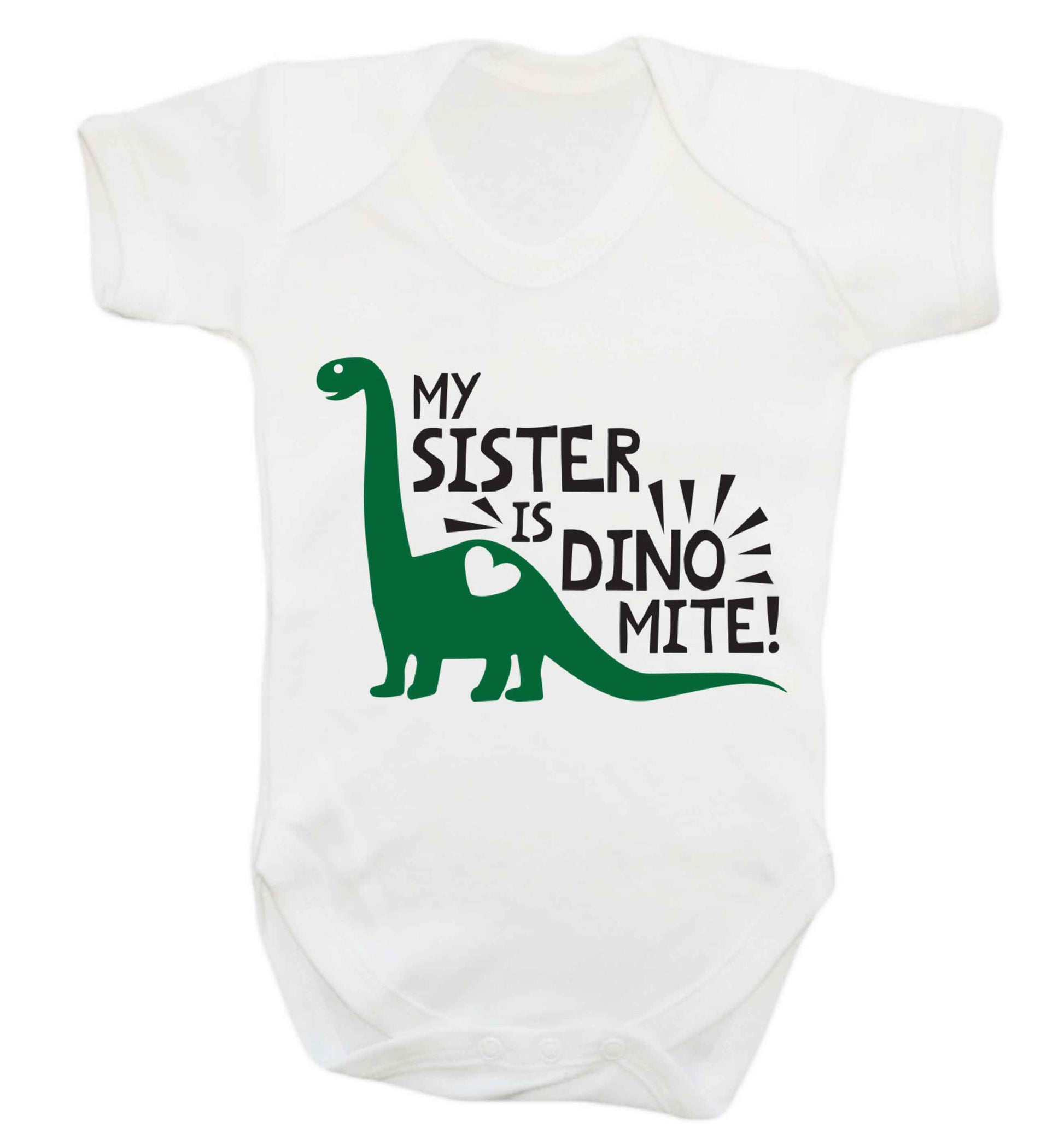 My sister is dinomite! Baby Vest white 18-24 months