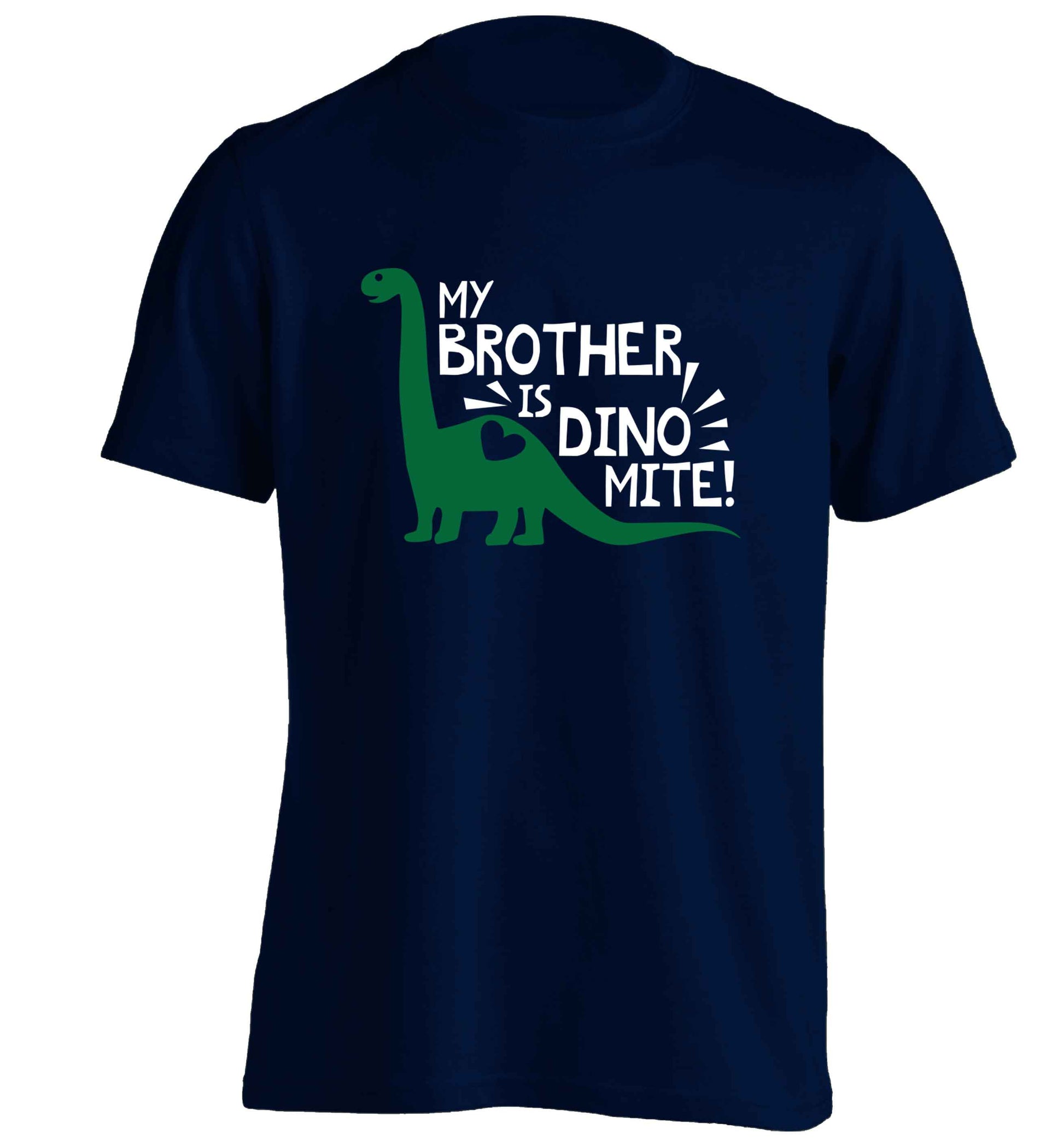 My brother is dinomite! adults unisex navy Tshirt 2XL