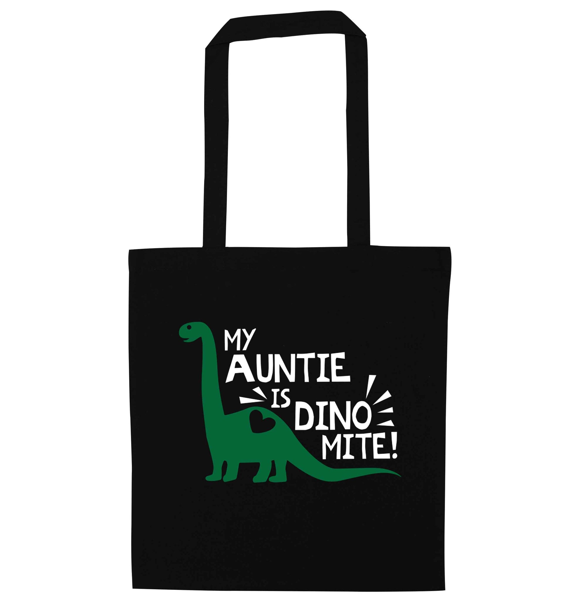 My auntie is dinomite! black tote bag