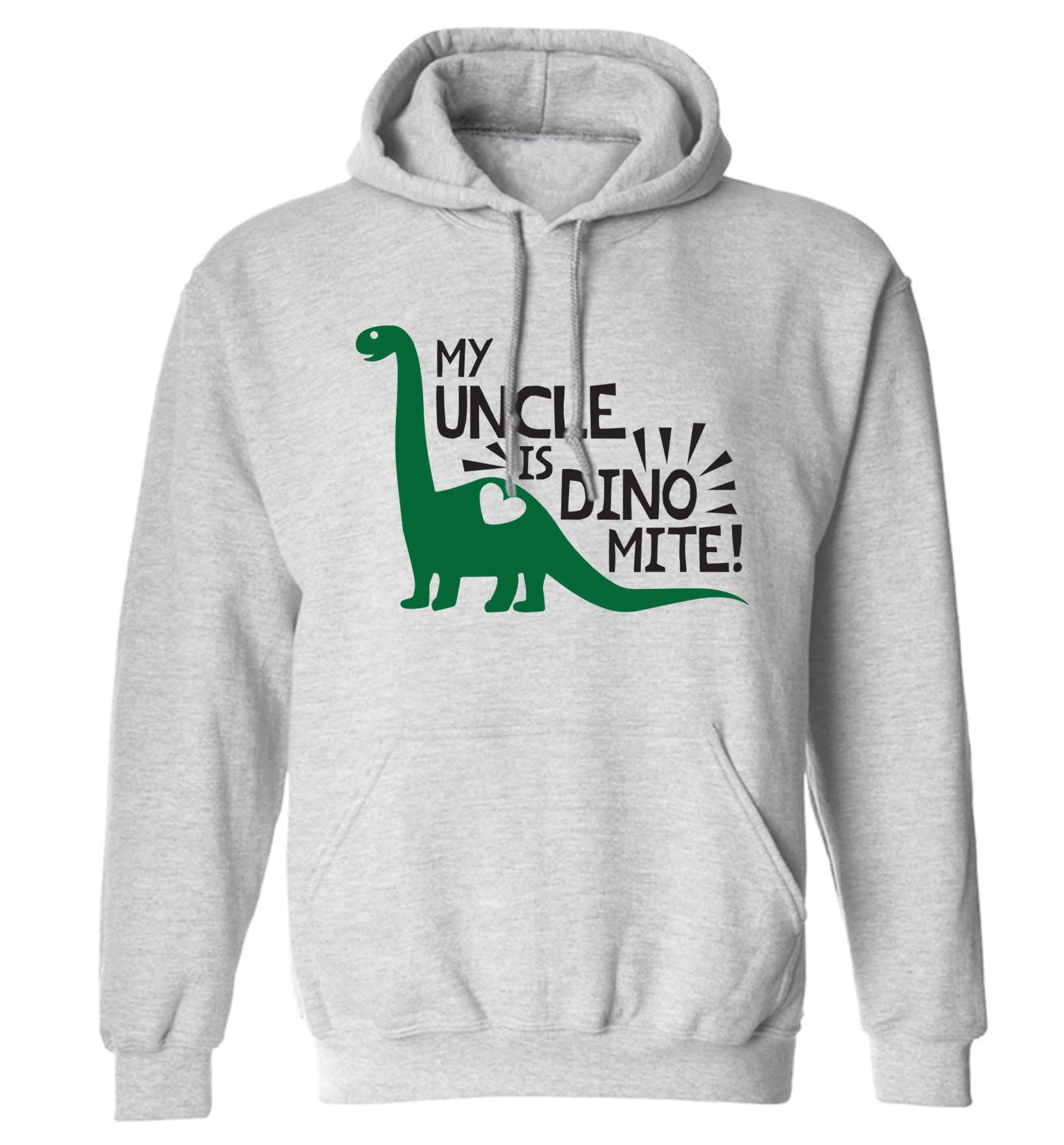 My uncle is dinomite! adults unisex grey hoodie 2XL