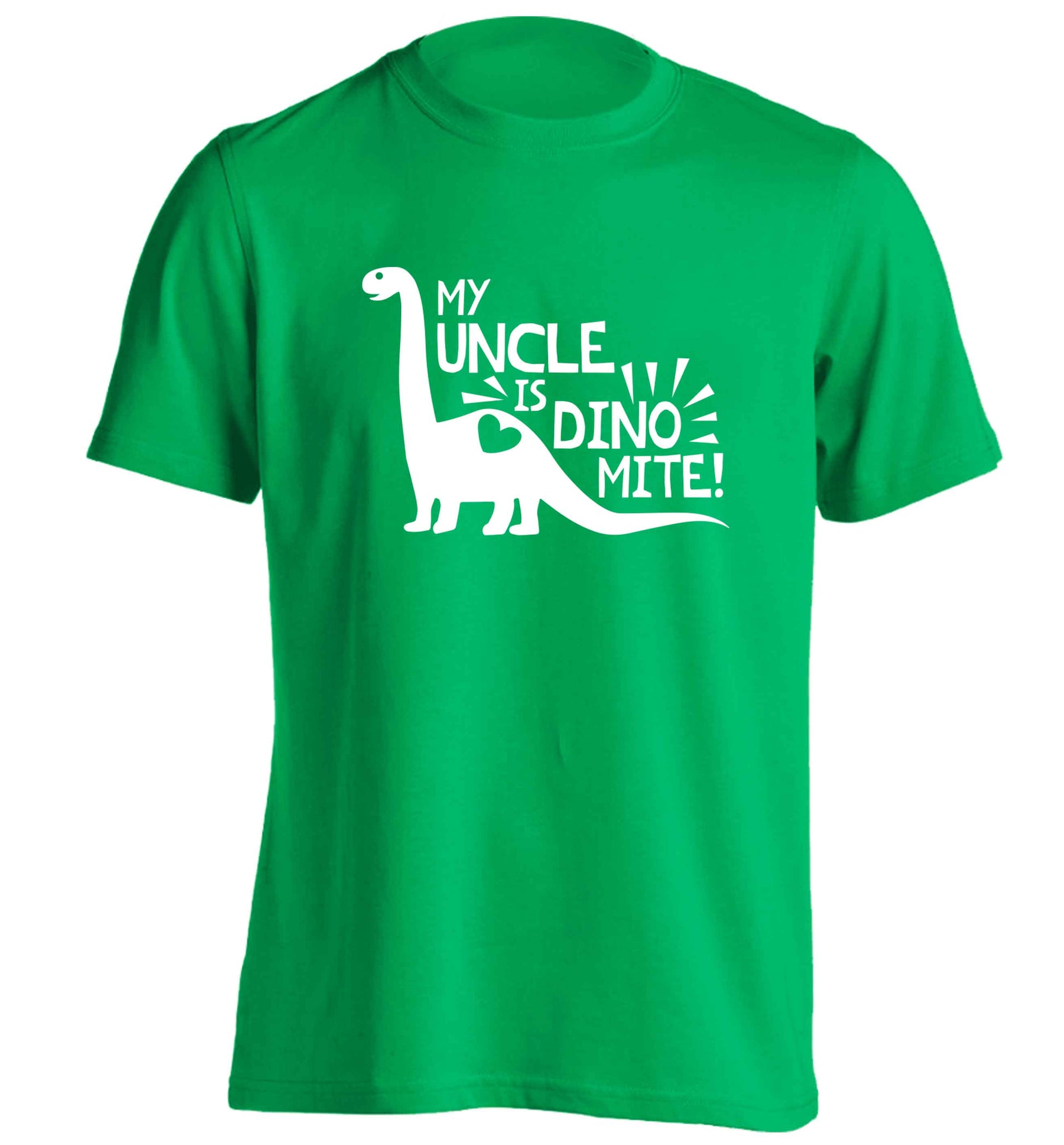 My uncle is dinomite! adults unisex green Tshirt 2XL