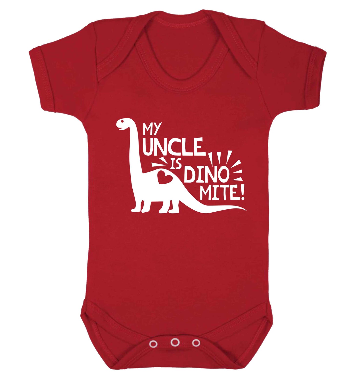 My uncle is dinomite! Baby Vest red 18-24 months