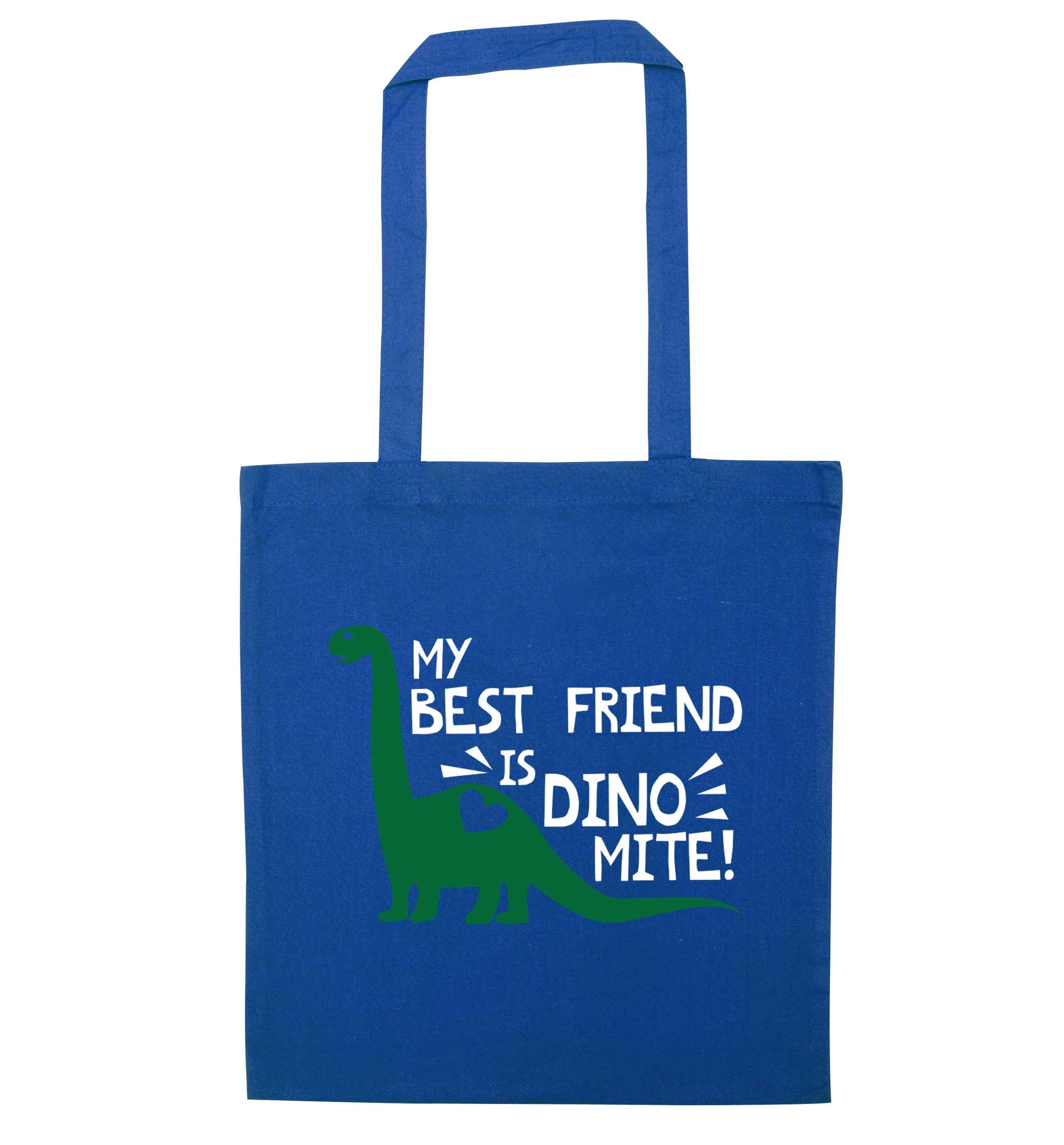 My best friend is dinomite! blue tote bag