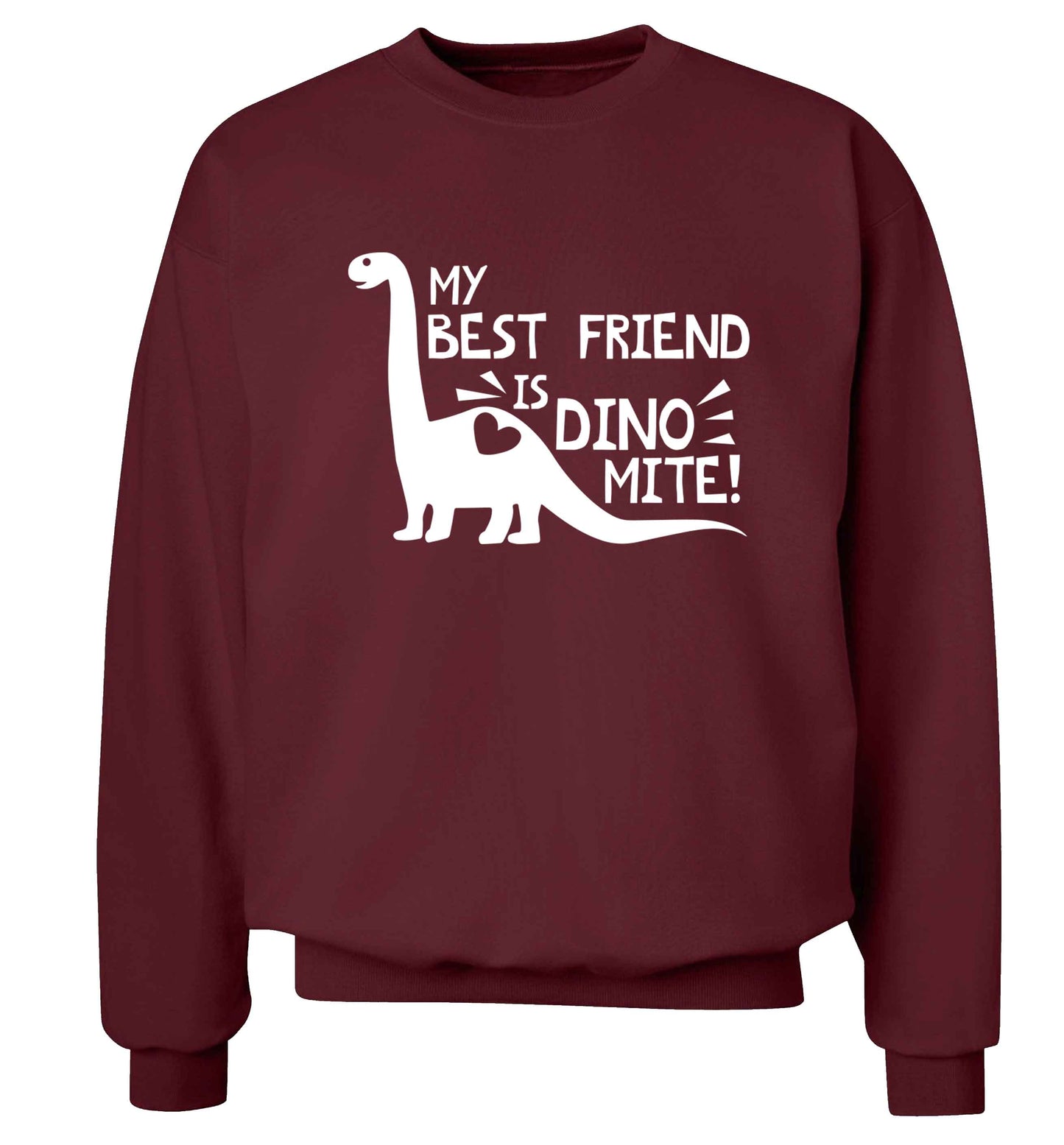 My best friend is dinomite! Adult's unisex maroon Sweater 2XL