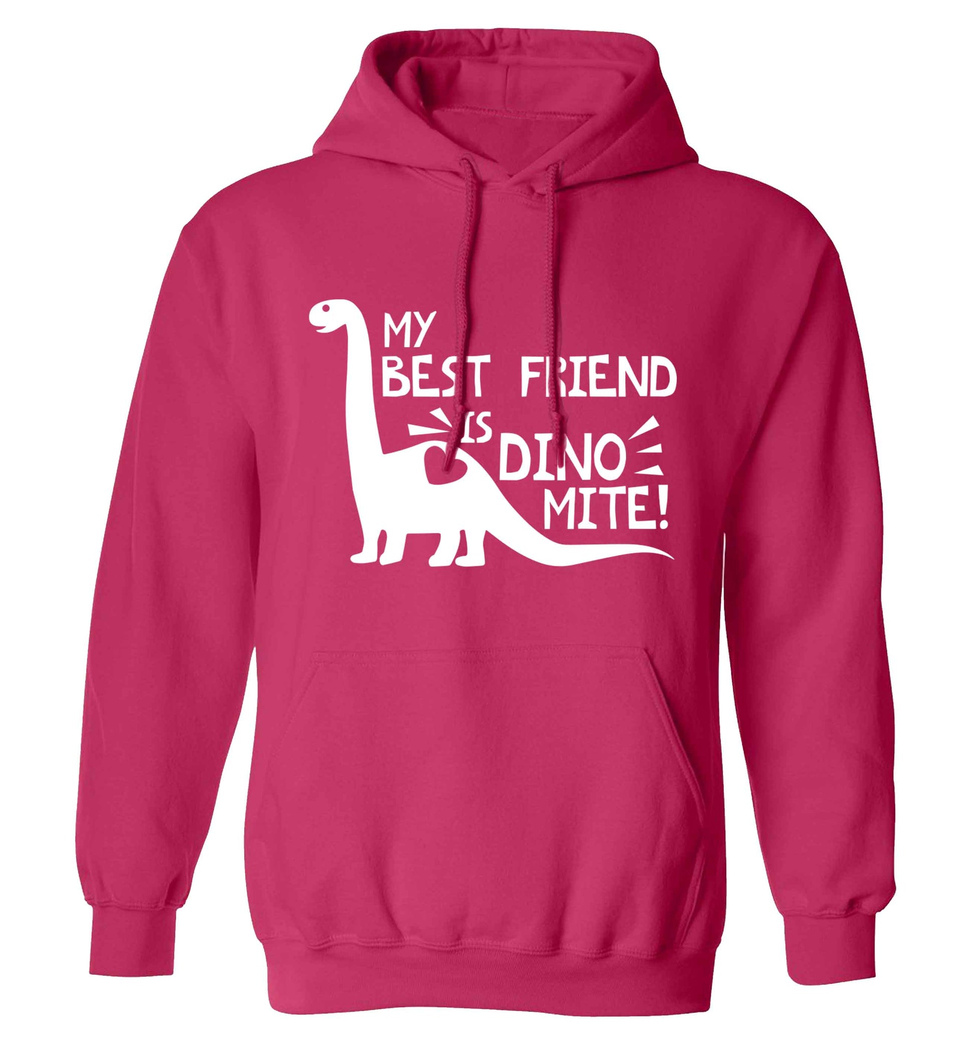 My best friend is dinomite! adults unisex pink hoodie 2XL