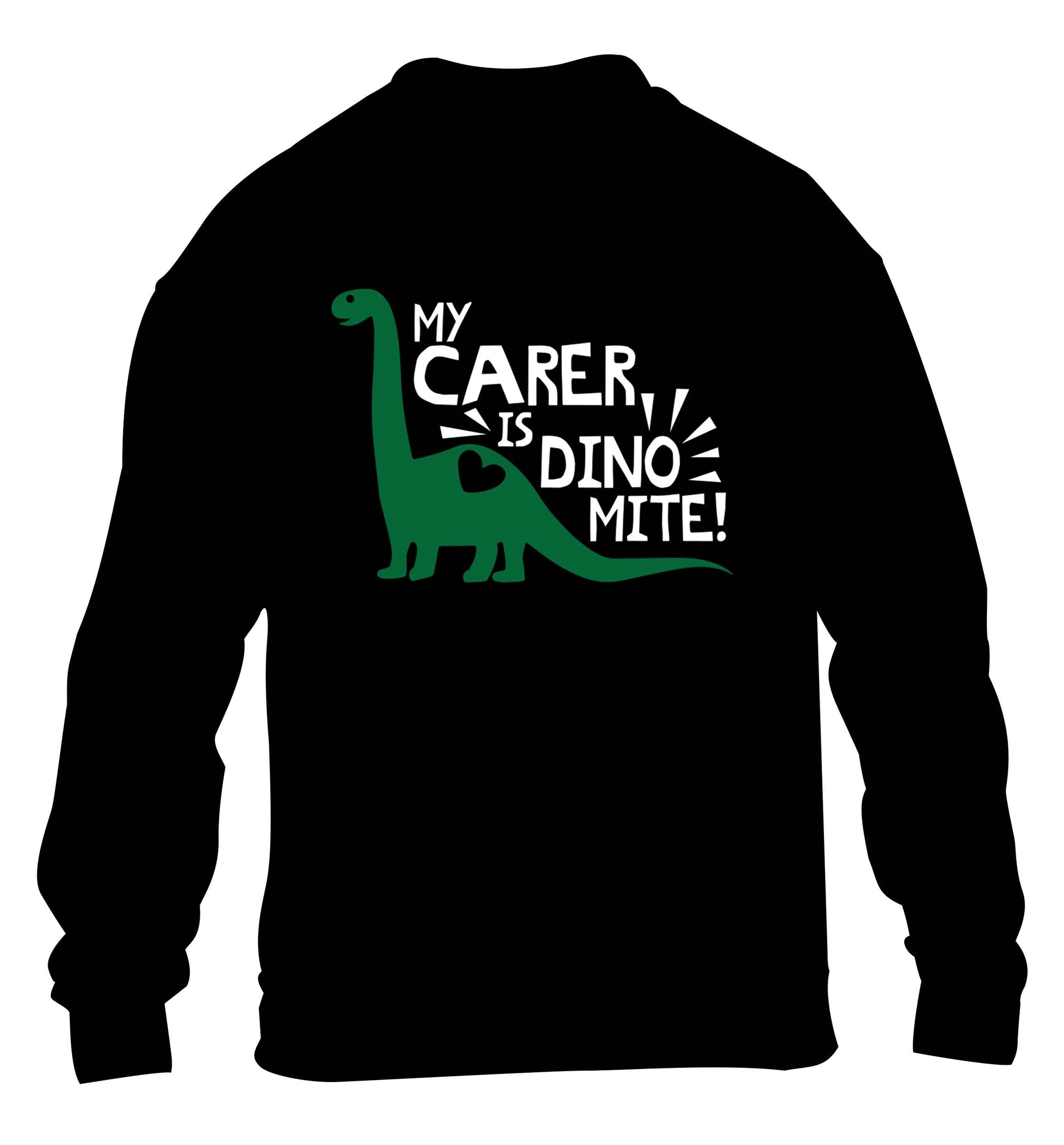 My carer is dinomite! children's black sweater 12-13 Years