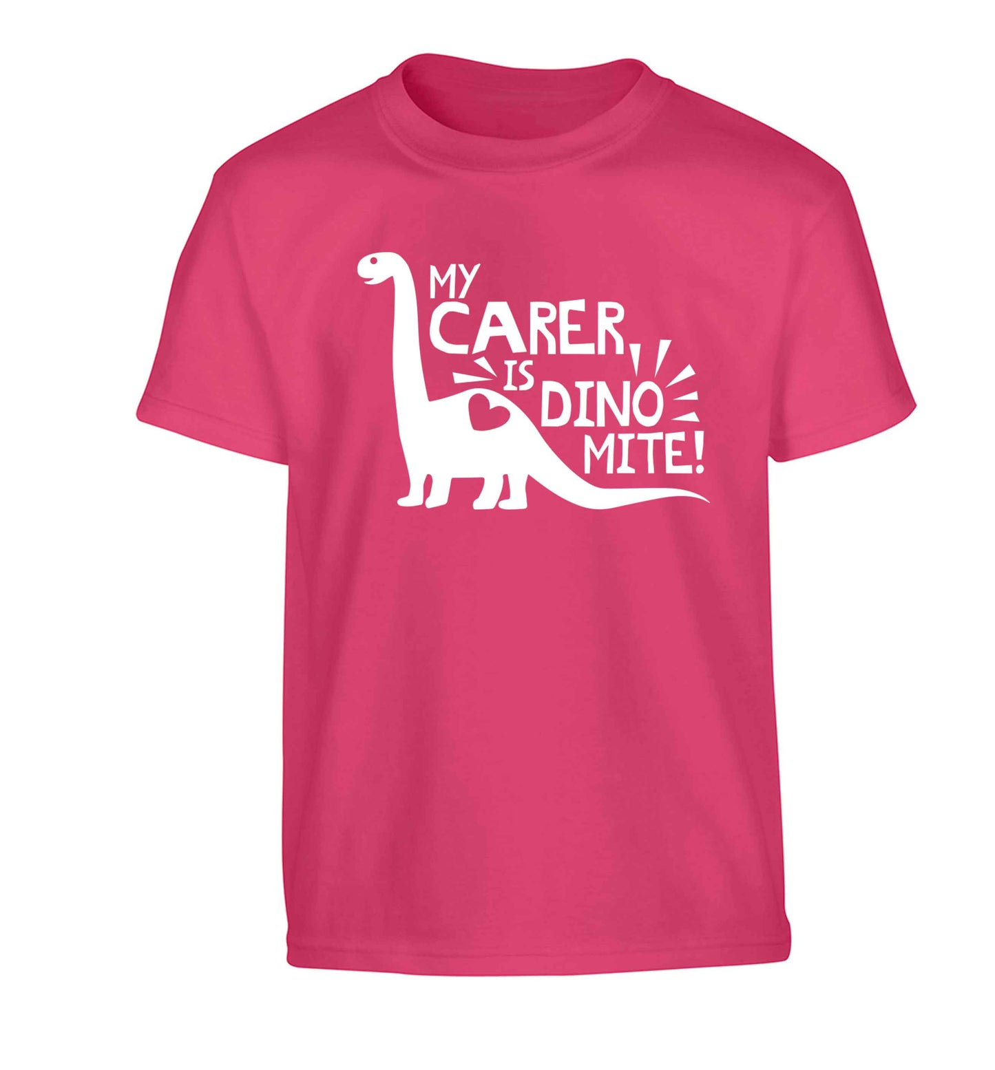 My carer is dinomite! Children's pink Tshirt 12-13 Years
