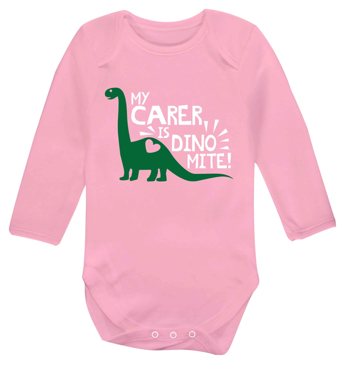 My carer is dinomite! Baby Vest long sleeved pale pink 6-12 months