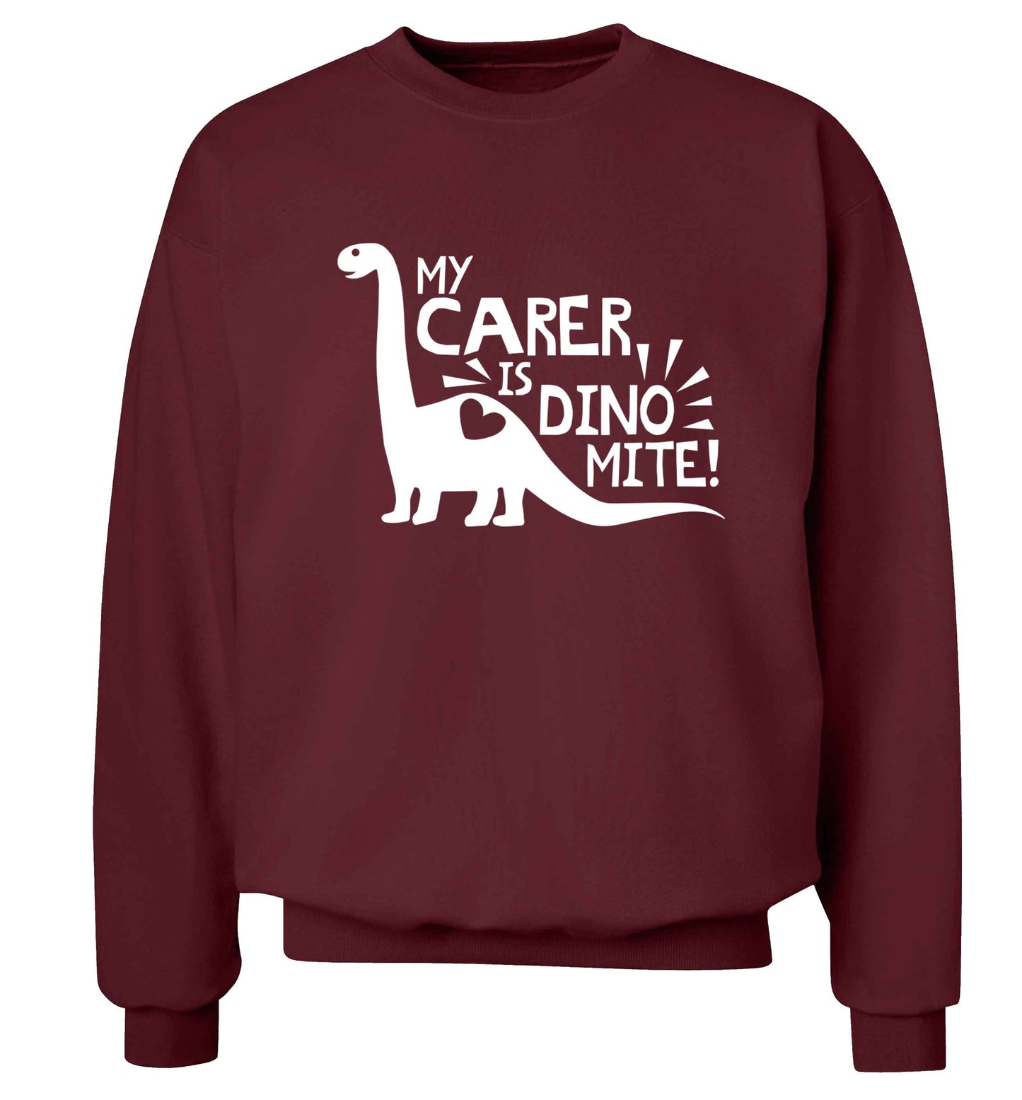 My carer is dinomite! Adult's unisex maroon Sweater 2XL