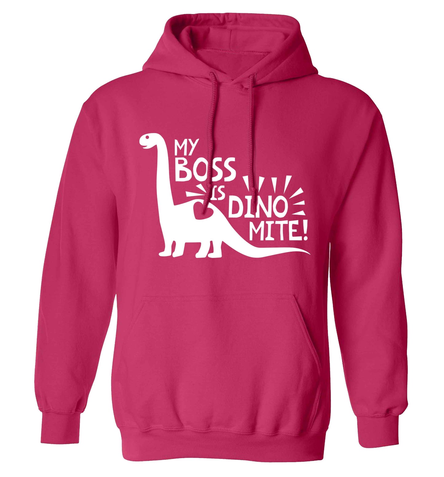 My boss is dinomite! adults unisex pink hoodie 2XL