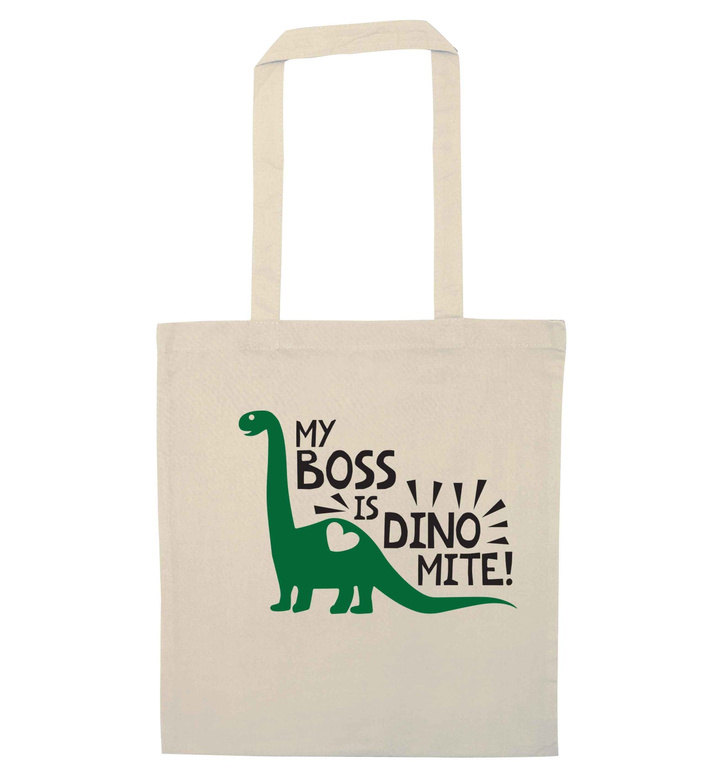 My boss is dinomite! natural tote bag