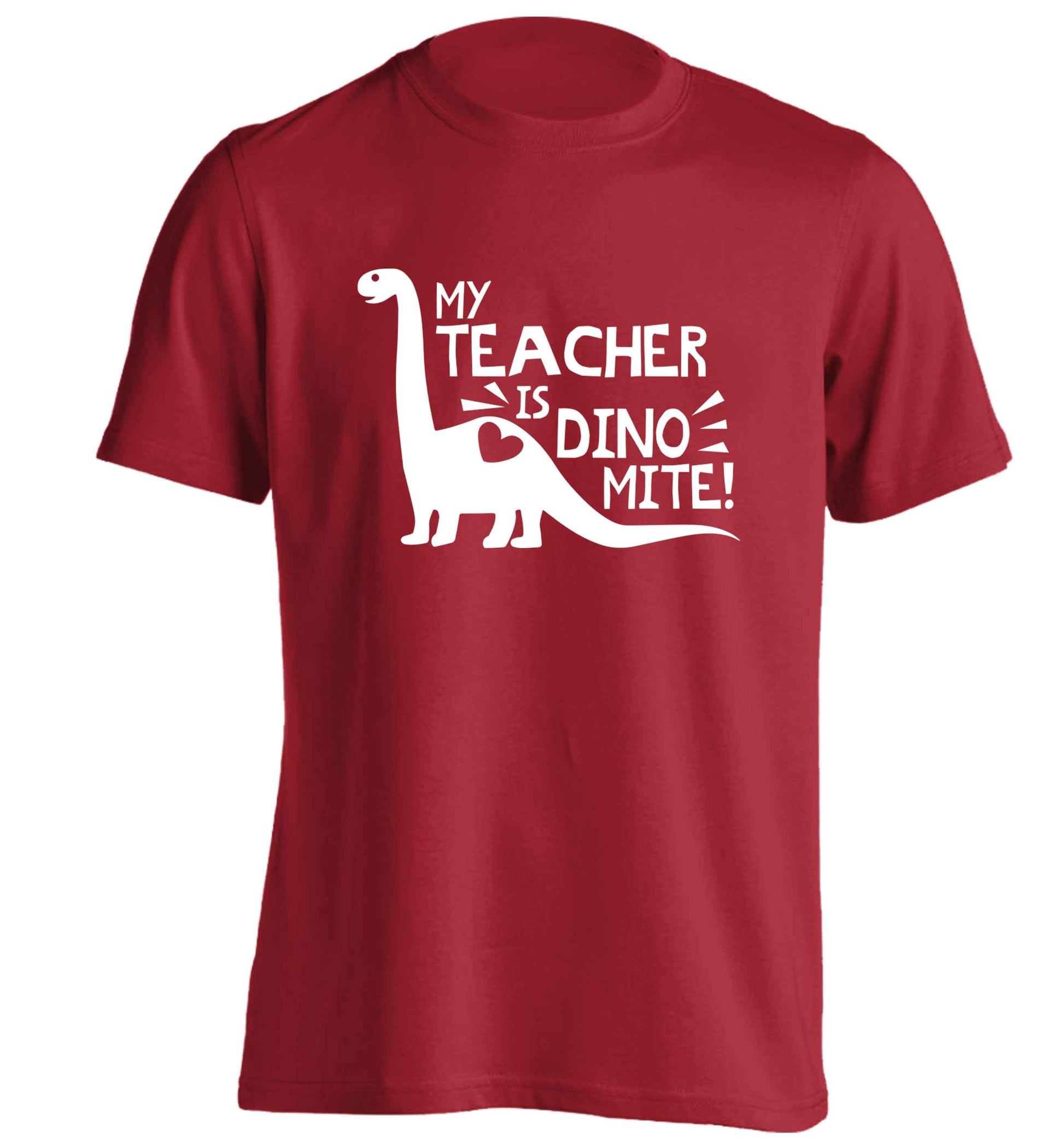 My teacher is dinomite! adults unisex red Tshirt 2XL