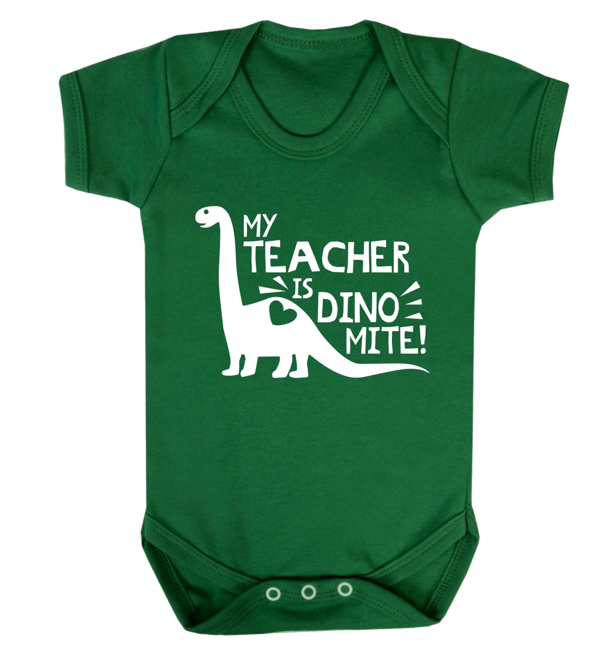 My teacher is dinomite! Baby Vest green 18-24 months