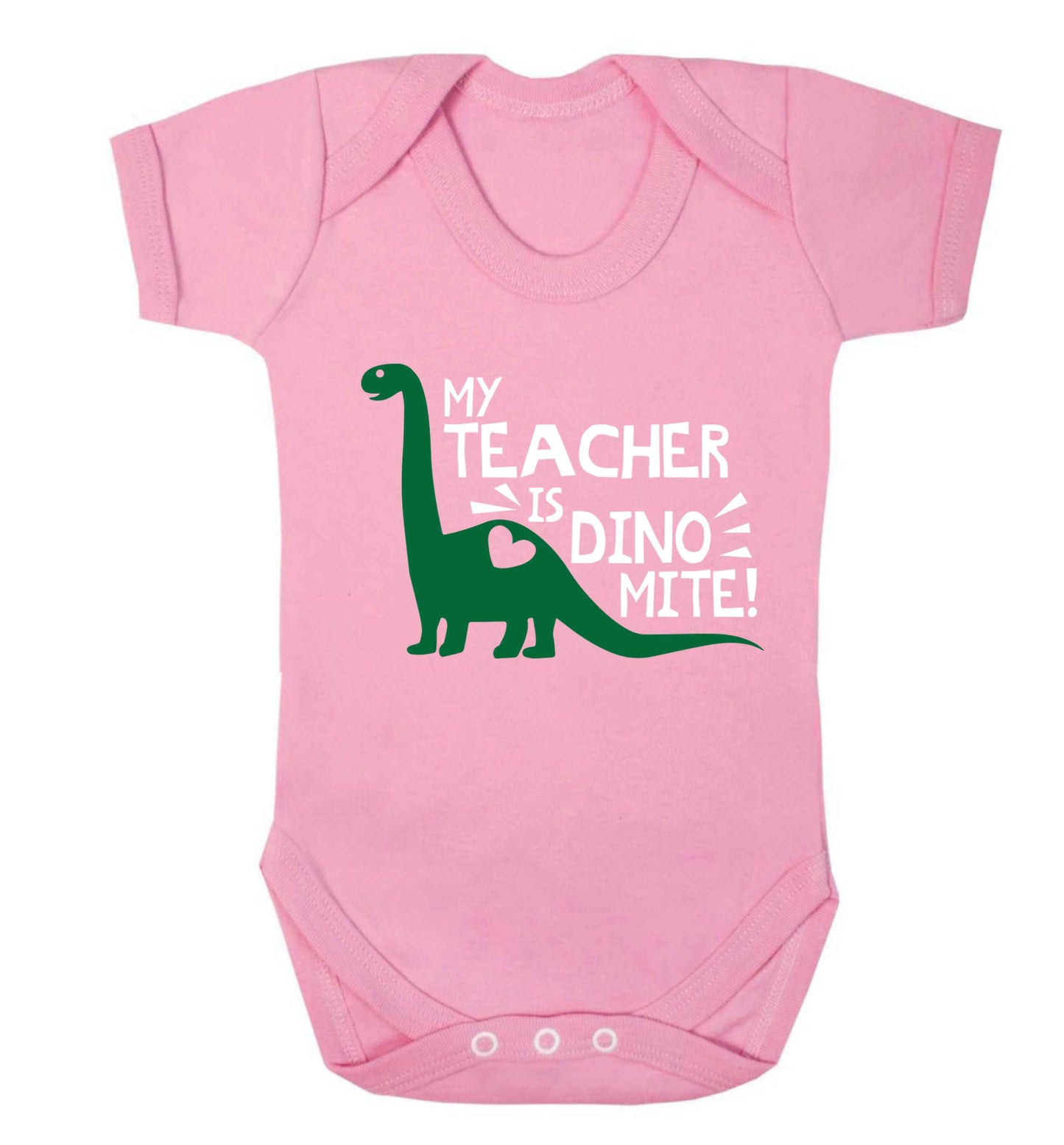 My teacher is dinomite! Baby Vest pale pink 18-24 months