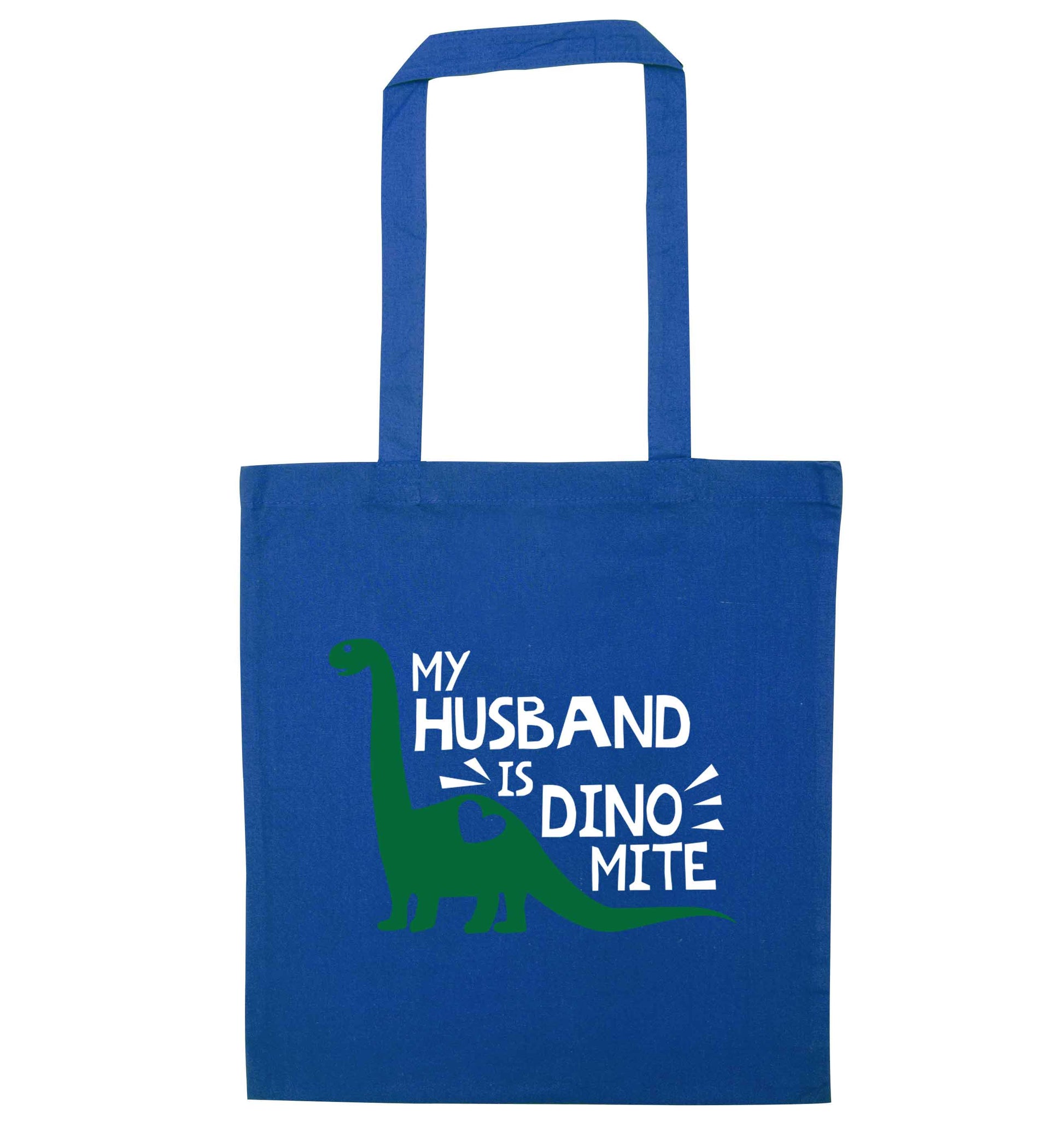 My husband is dinomite! blue tote bag