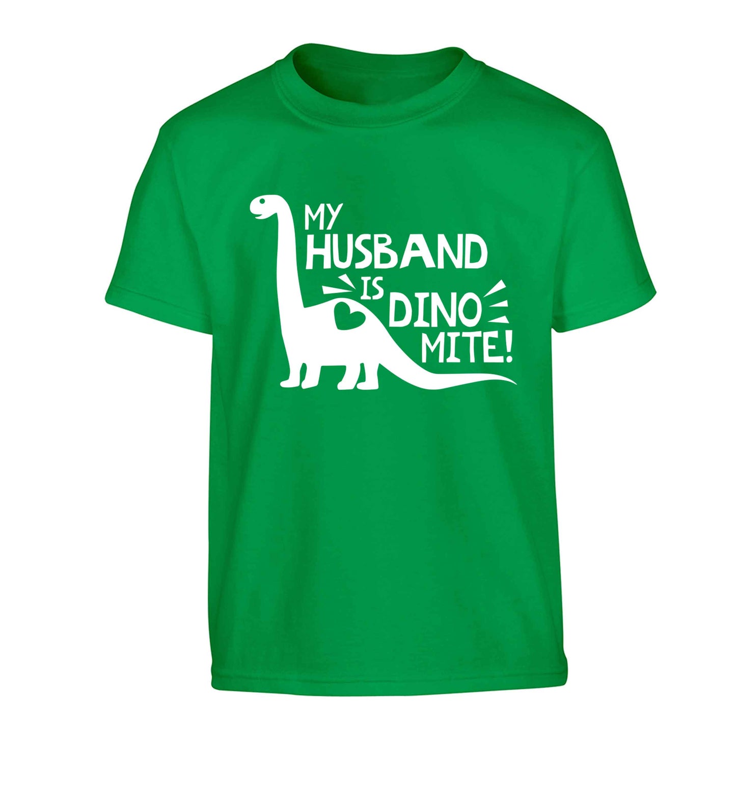 My husband is dinomite! Children's green Tshirt 12-13 Years