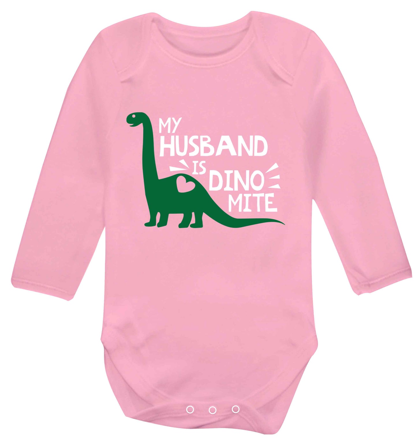 My husband is dinomite! Baby Vest long sleeved pale pink 6-12 months